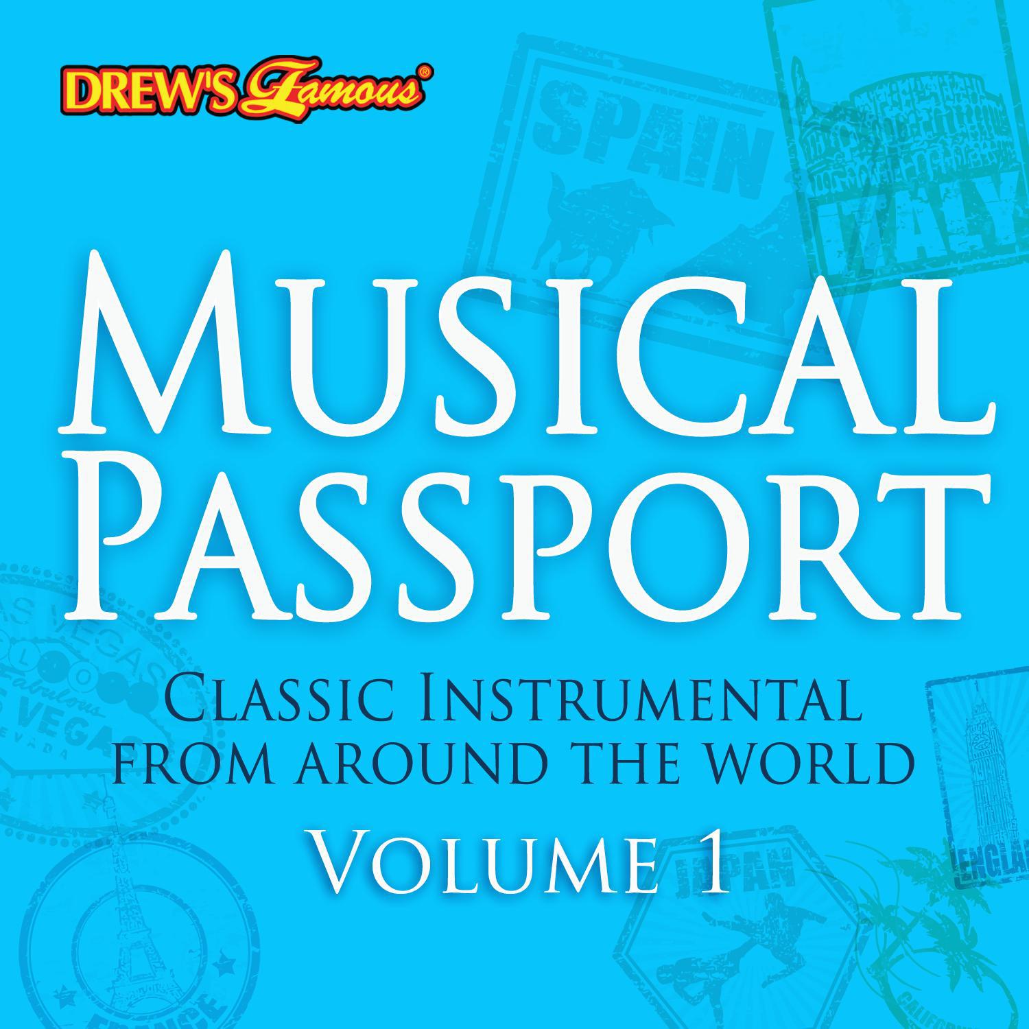 Musical Passport: Classic Instrumentals from Around the World, Vol. 1
