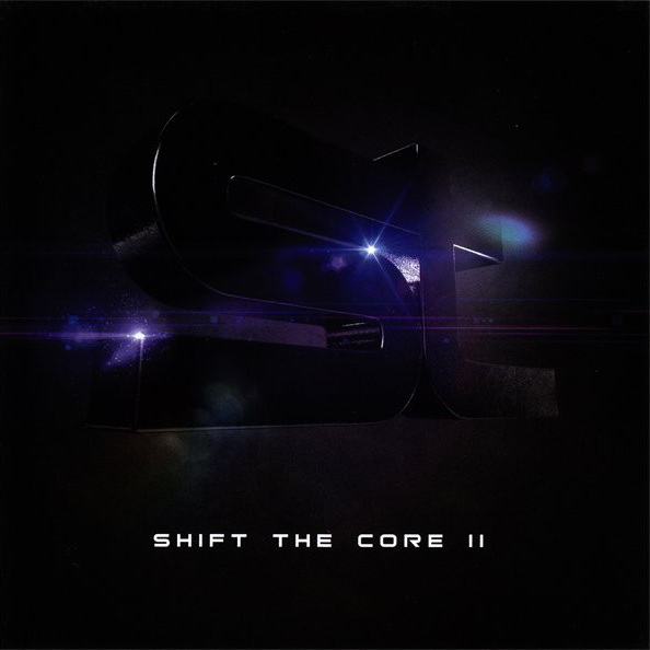 SHIFT THE CORE II