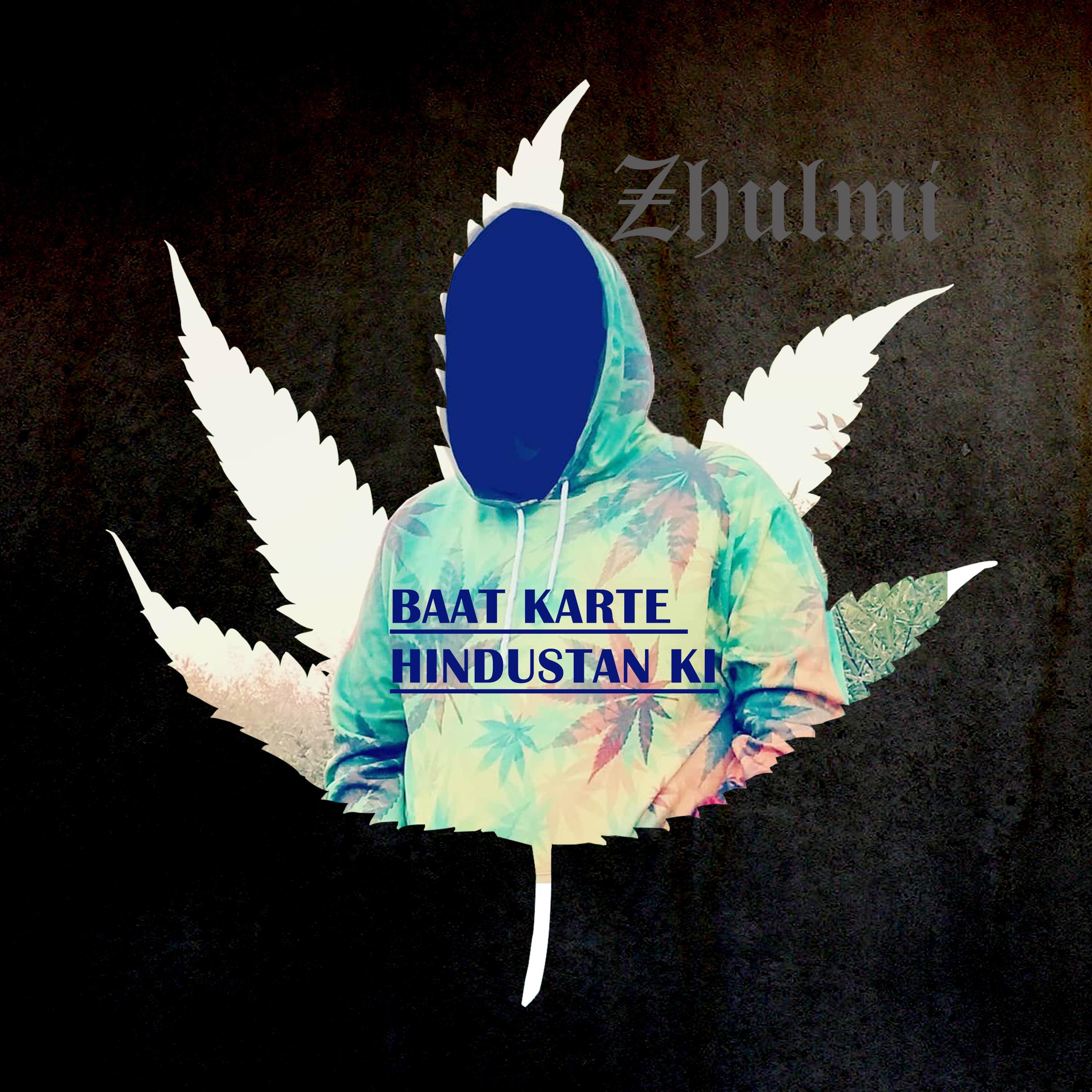 Baat Karte Hindustan Ki