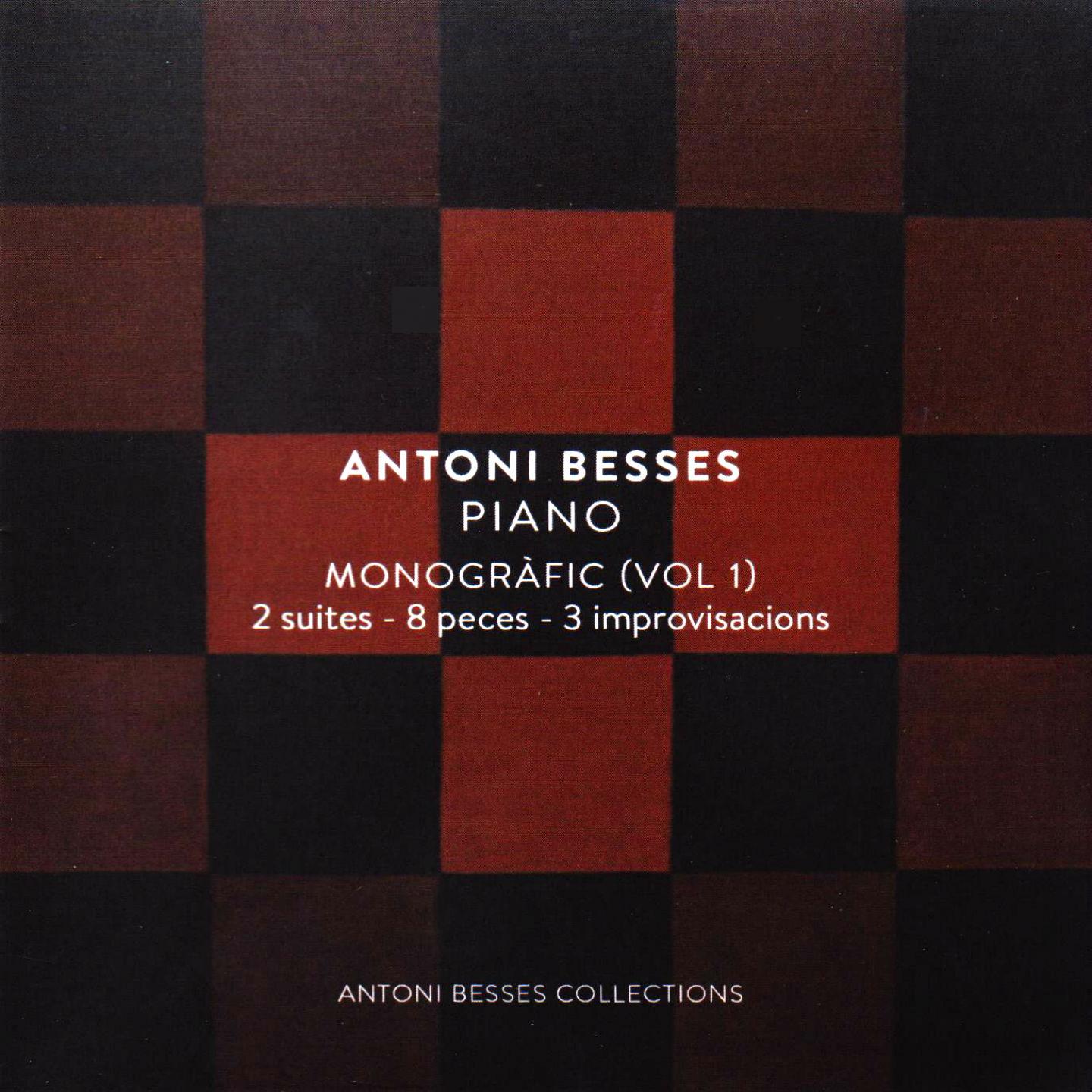 Antoni Besses Piano Monogra fic, Vol. 1