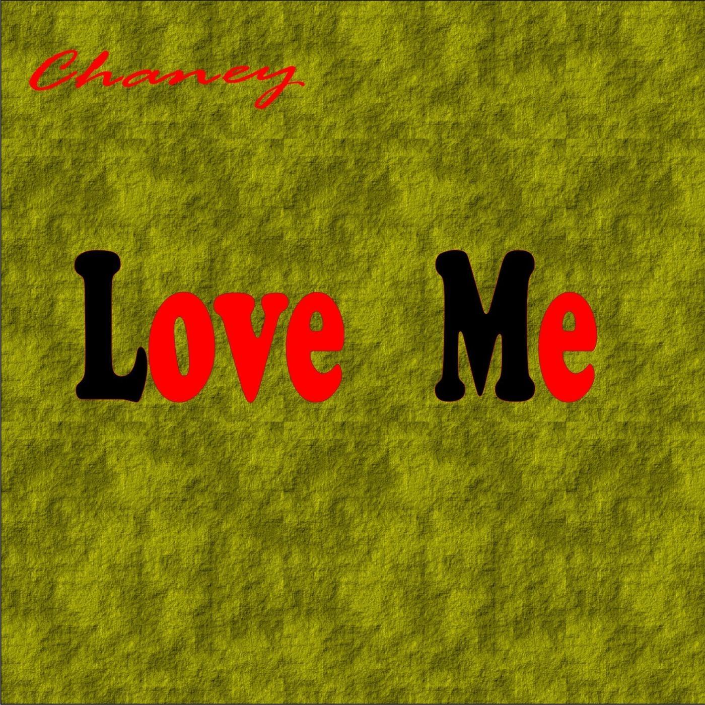 Love Me