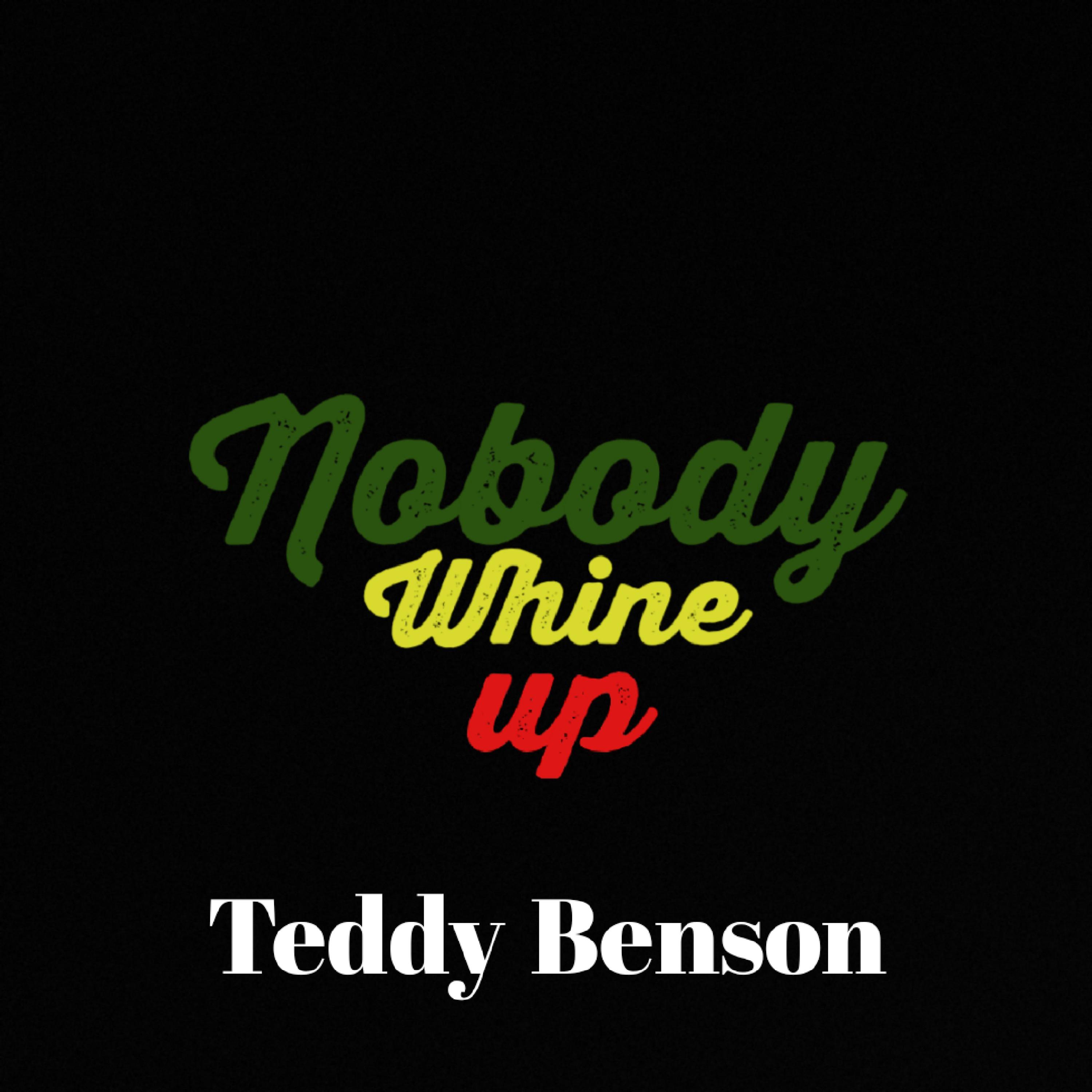 Nobody Whine Up