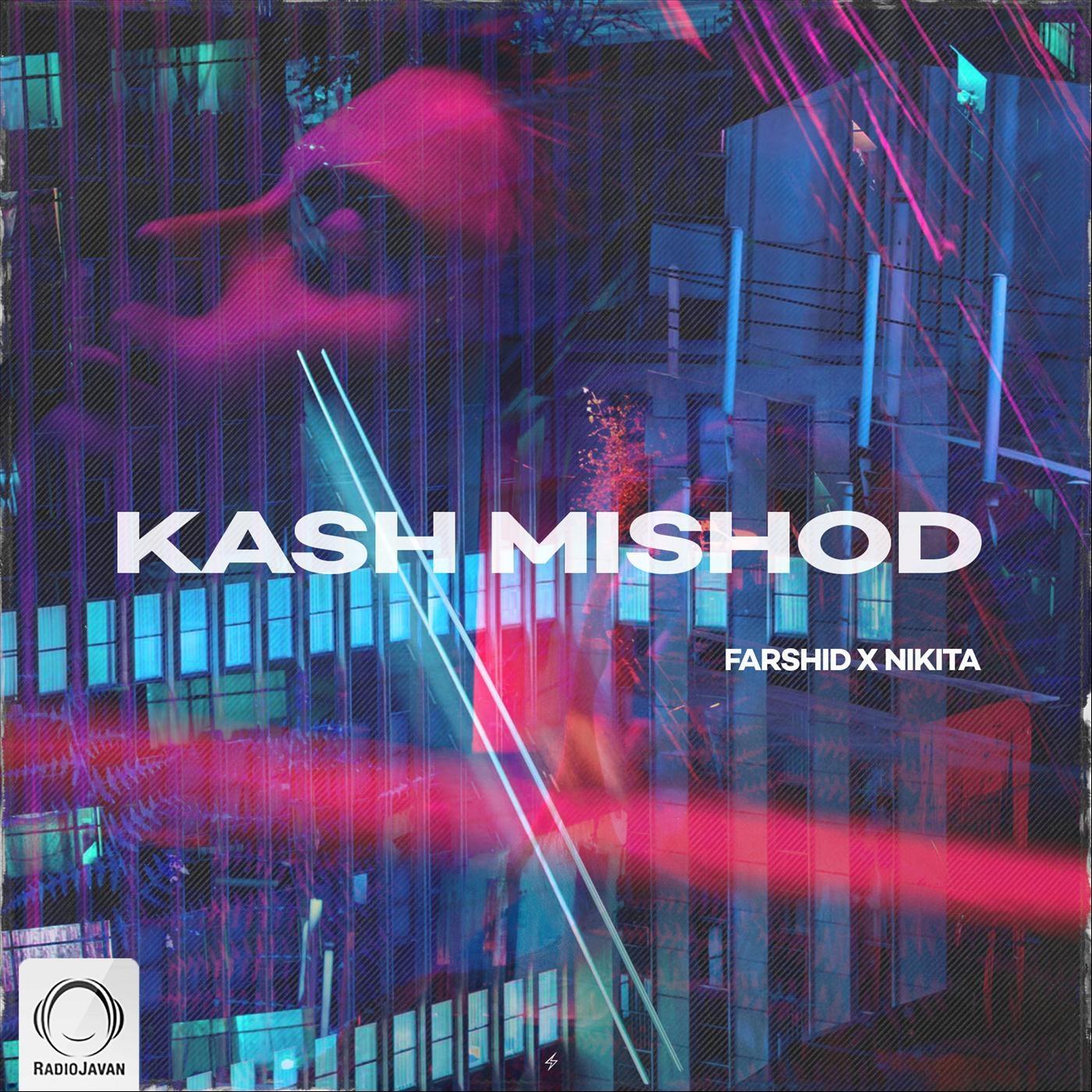 Kash Mishod