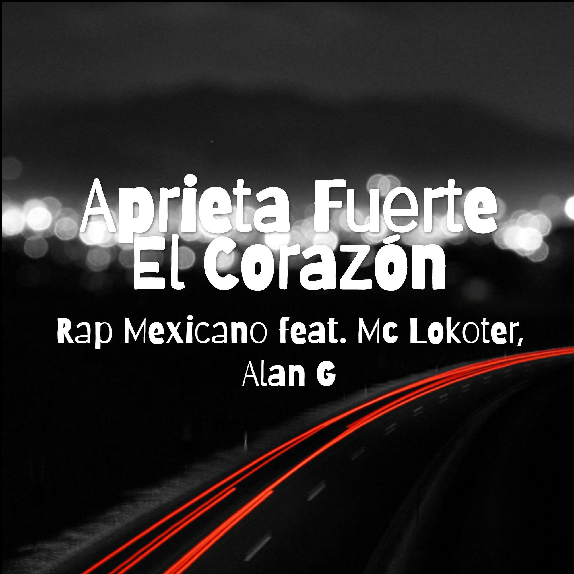 Aprieta Fuerte El Corazo n