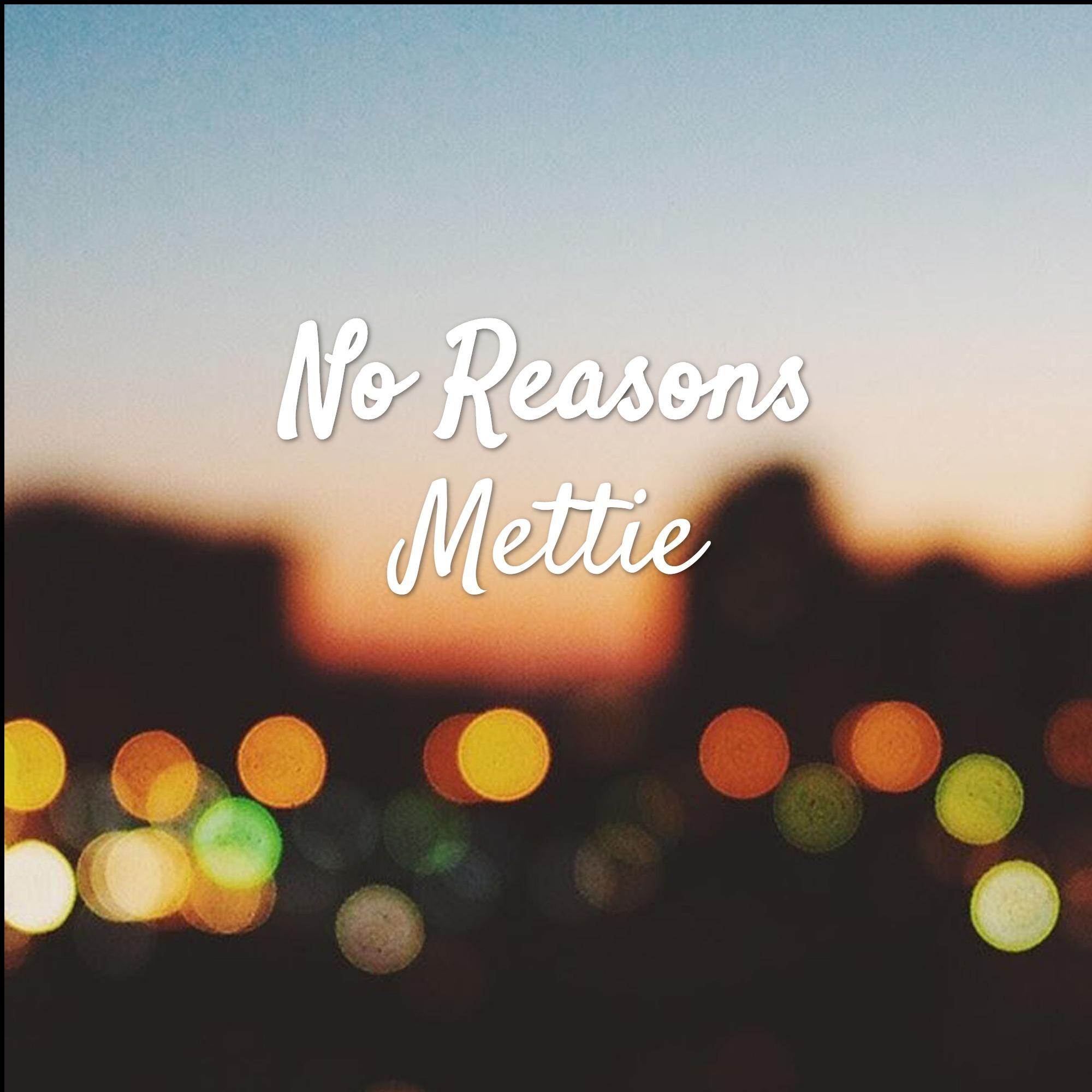 No Reasons