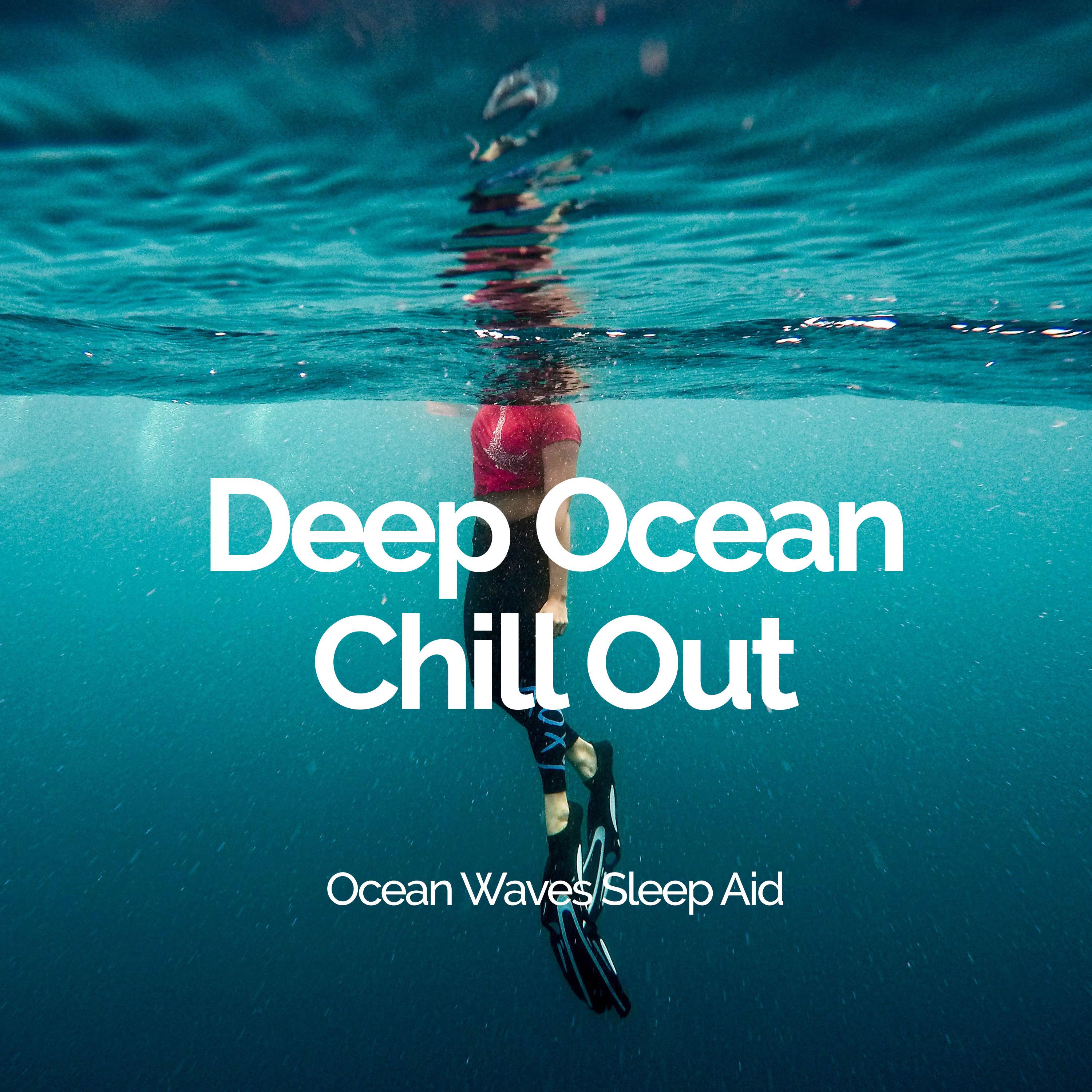 Deep Ocean Chill Out