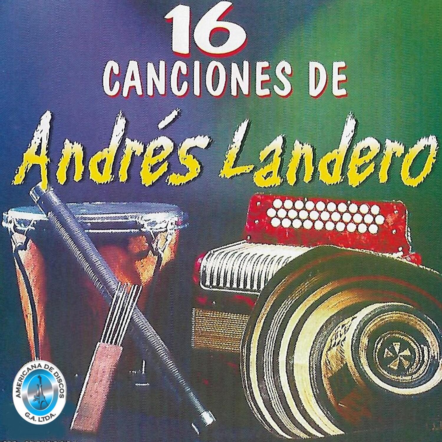 16 Canciones de Andre s Landero