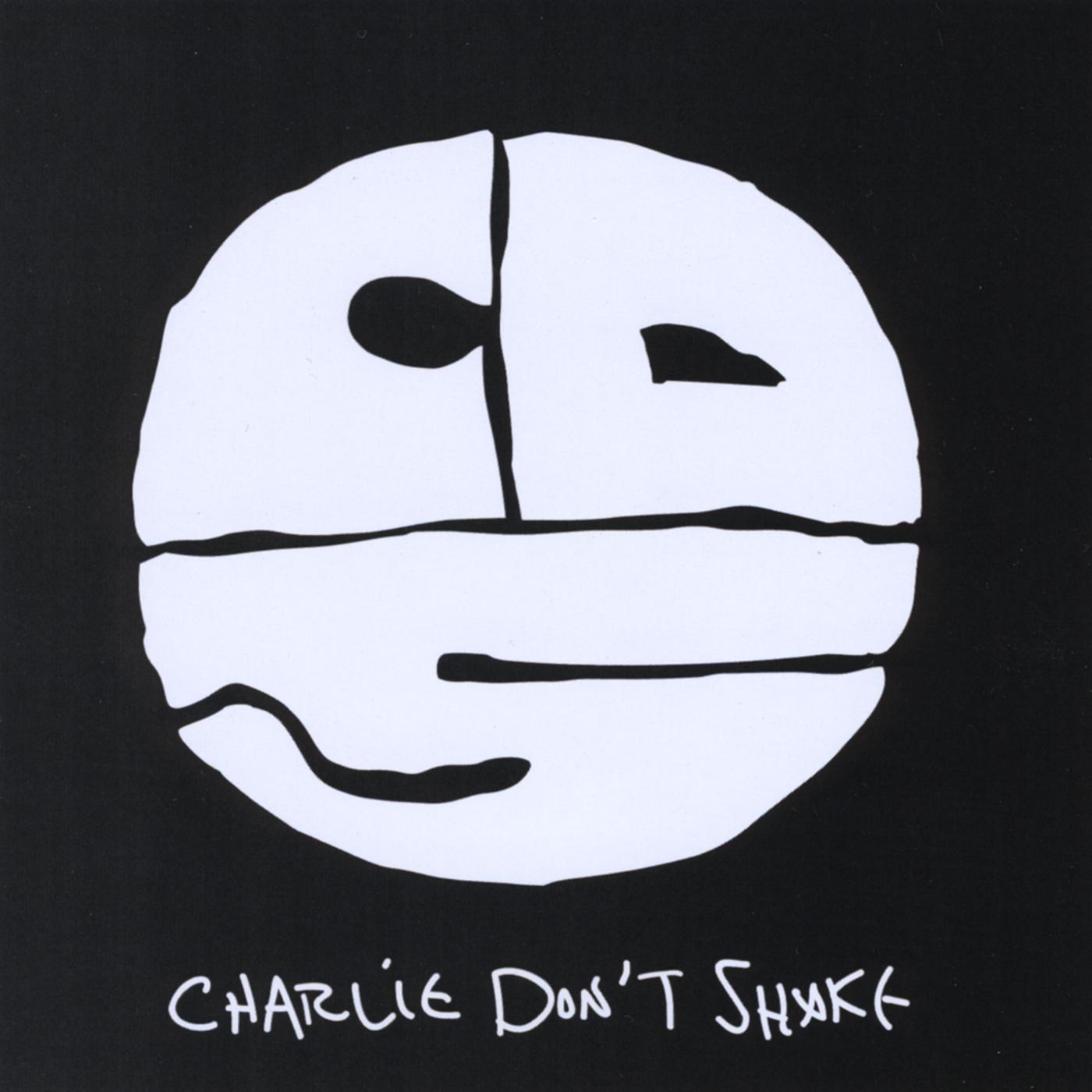 1.800.charliedontshake