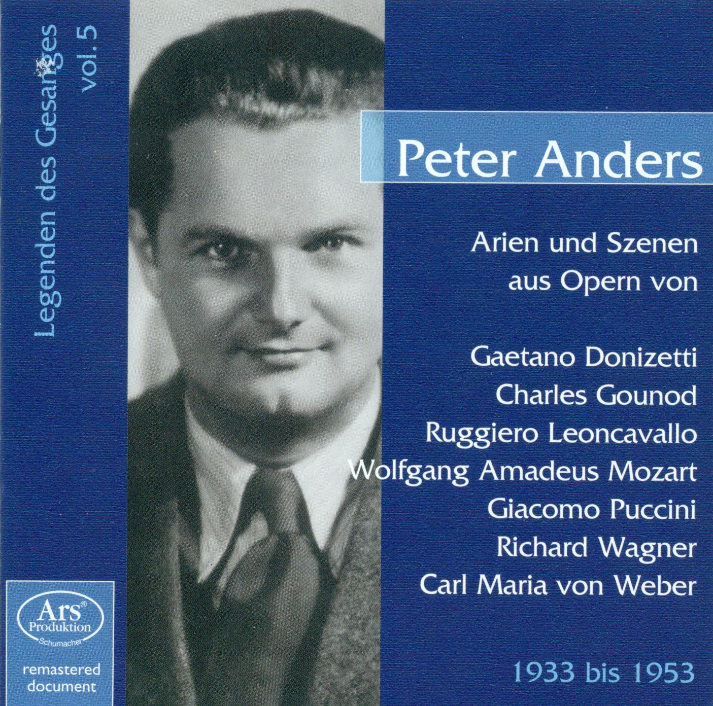 Legenden Des Ges nges, Vol. 5: Peter Anders 19331953