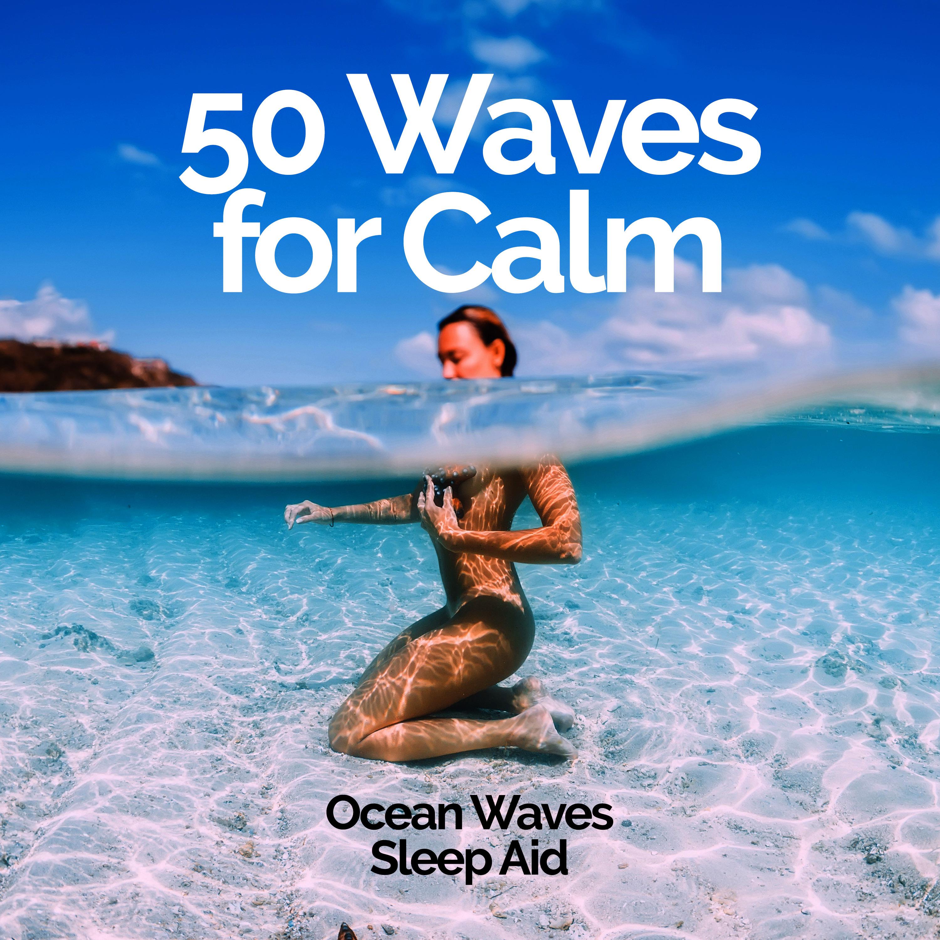 50 Waves for Calm