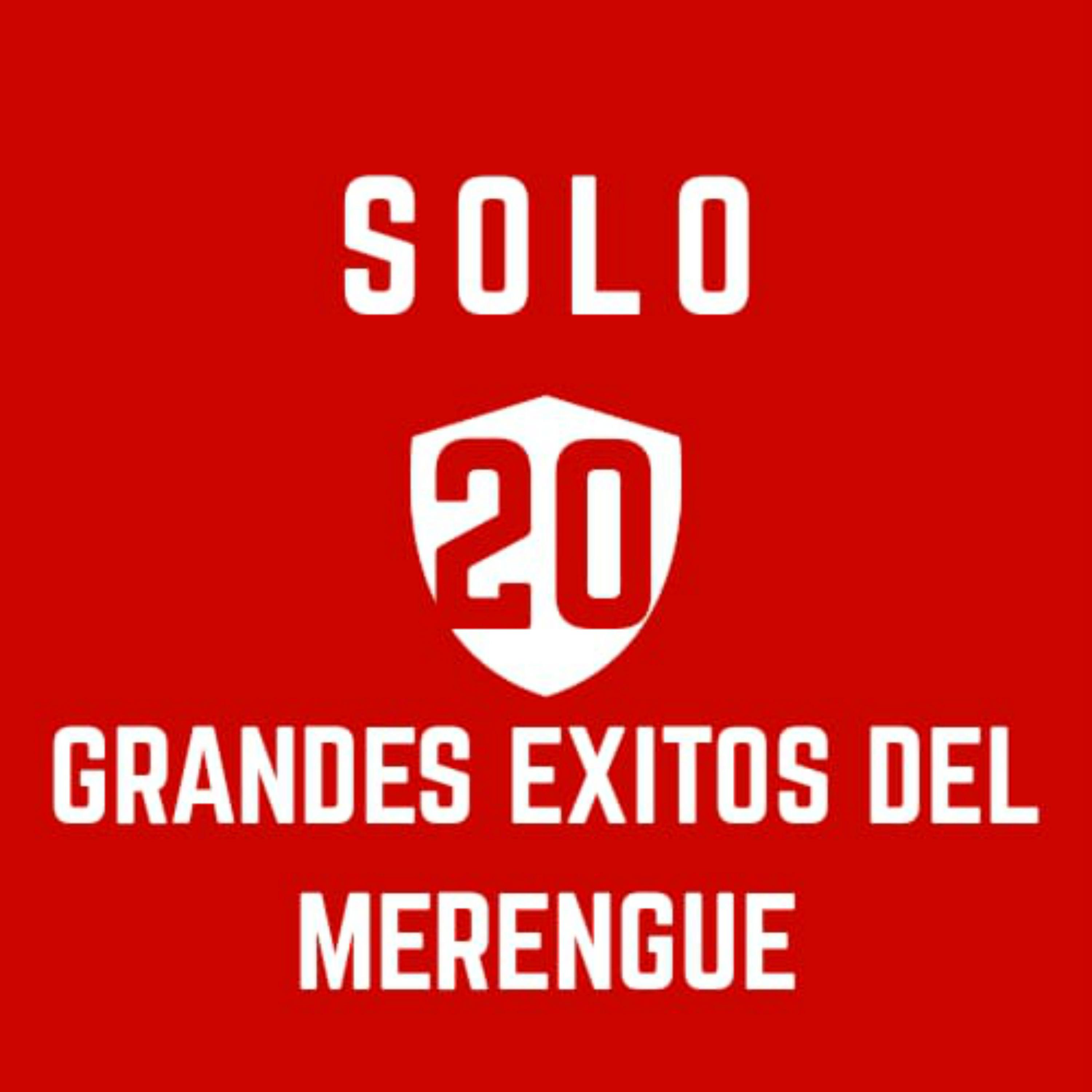 Solo 20 Grandes É xitos del Merengue