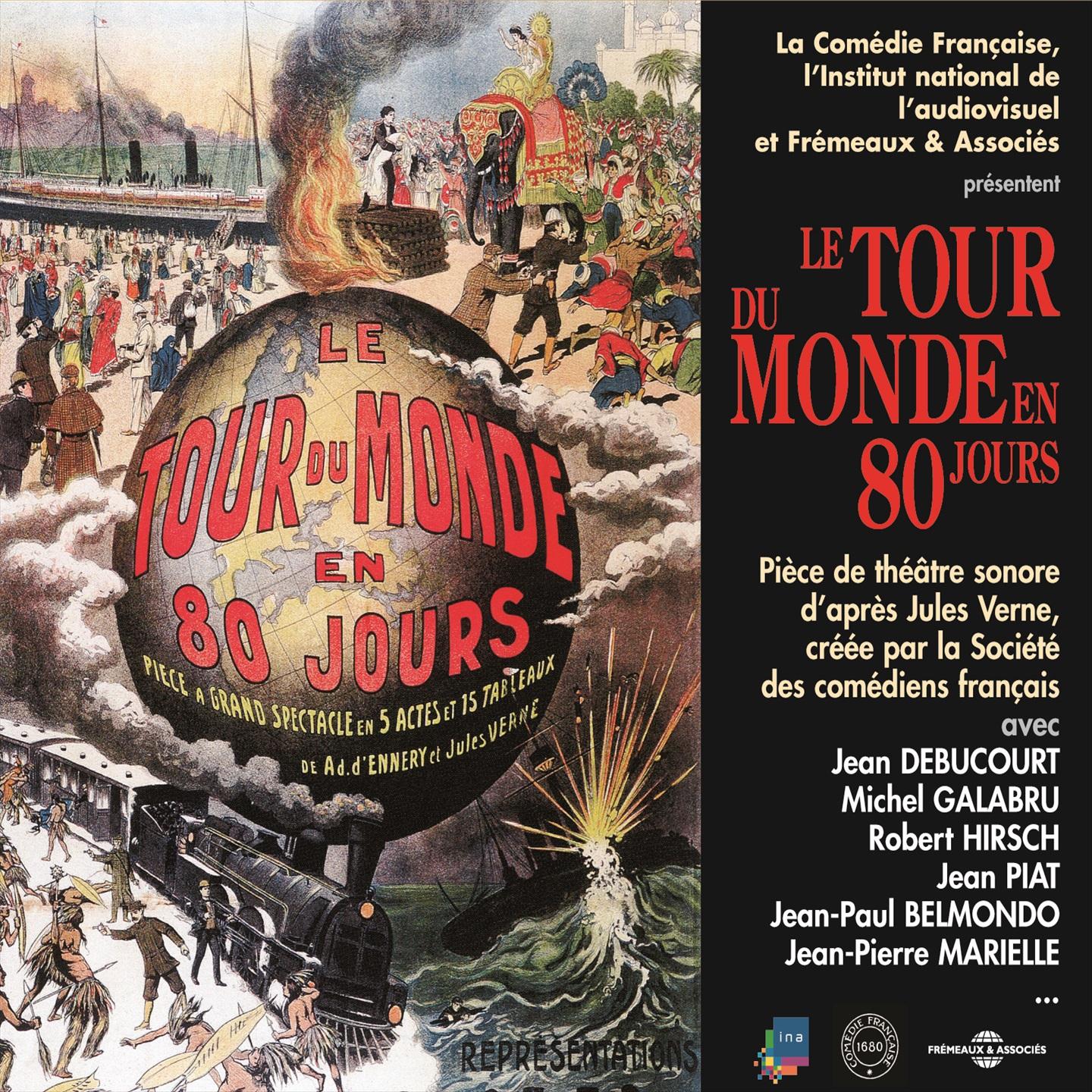 Le tour du monde en 80 jours Pie ce de the tre sonore d' apre s Jules Verne