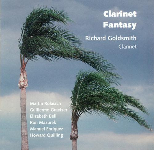 QUILLING, H.: Clarinet Sonata / ROKEACH, M.: North Beach Rhapsody / GRAETZ, G.: Epitafio / MAZUREK, R.: Trigrams / BELL, E.: Millennium (Goldsmith)