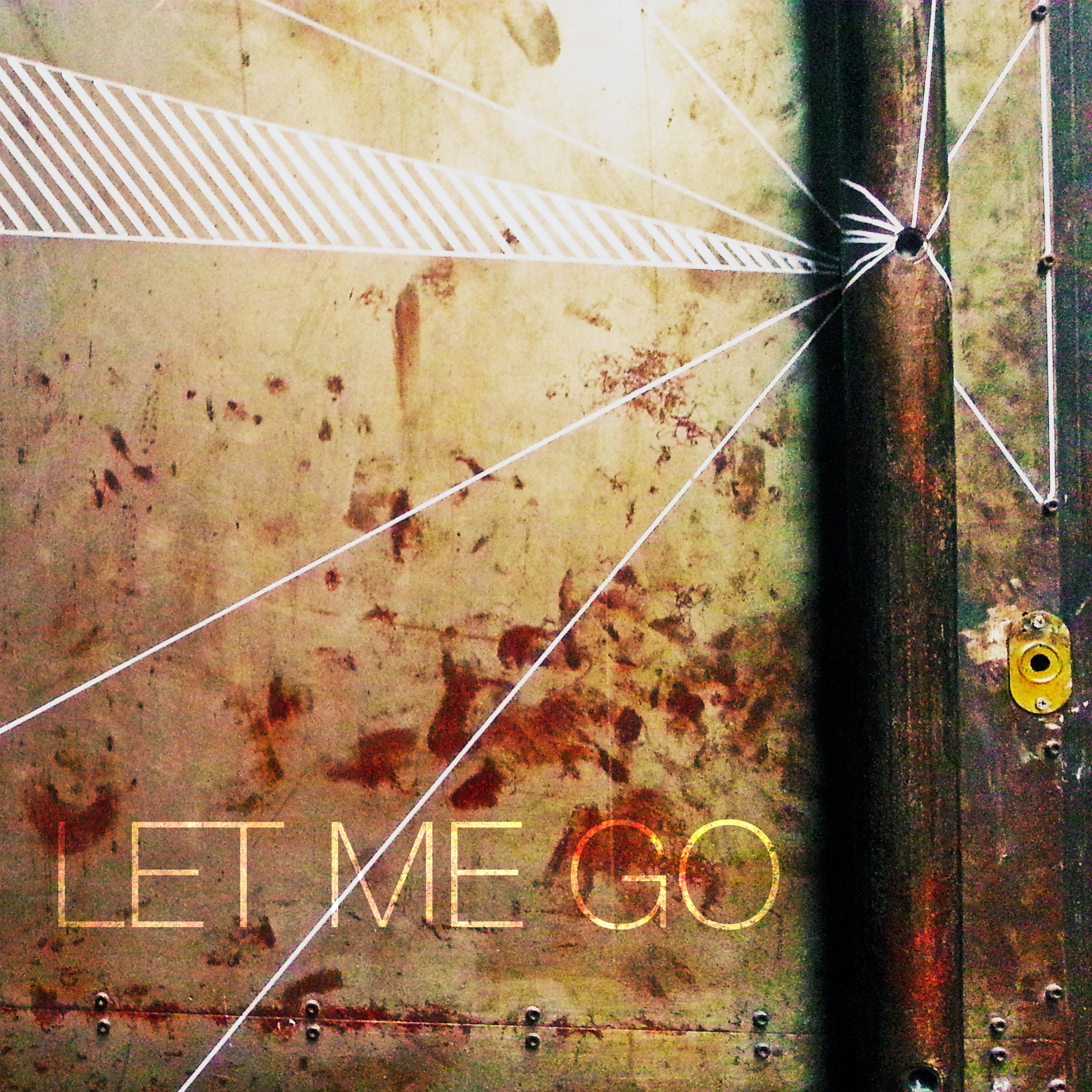 Let Me Go