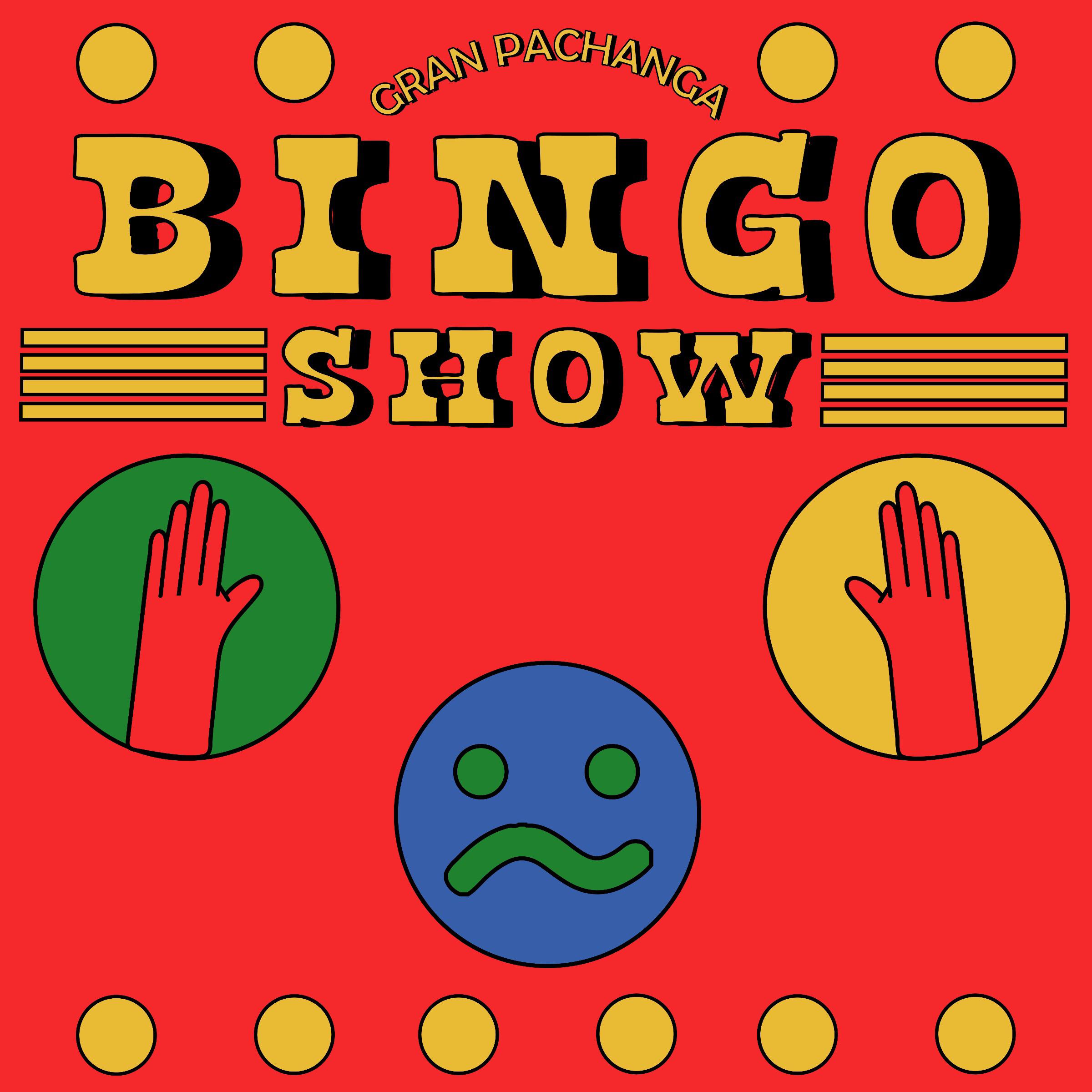 Gran Pachanga Bingo Show
