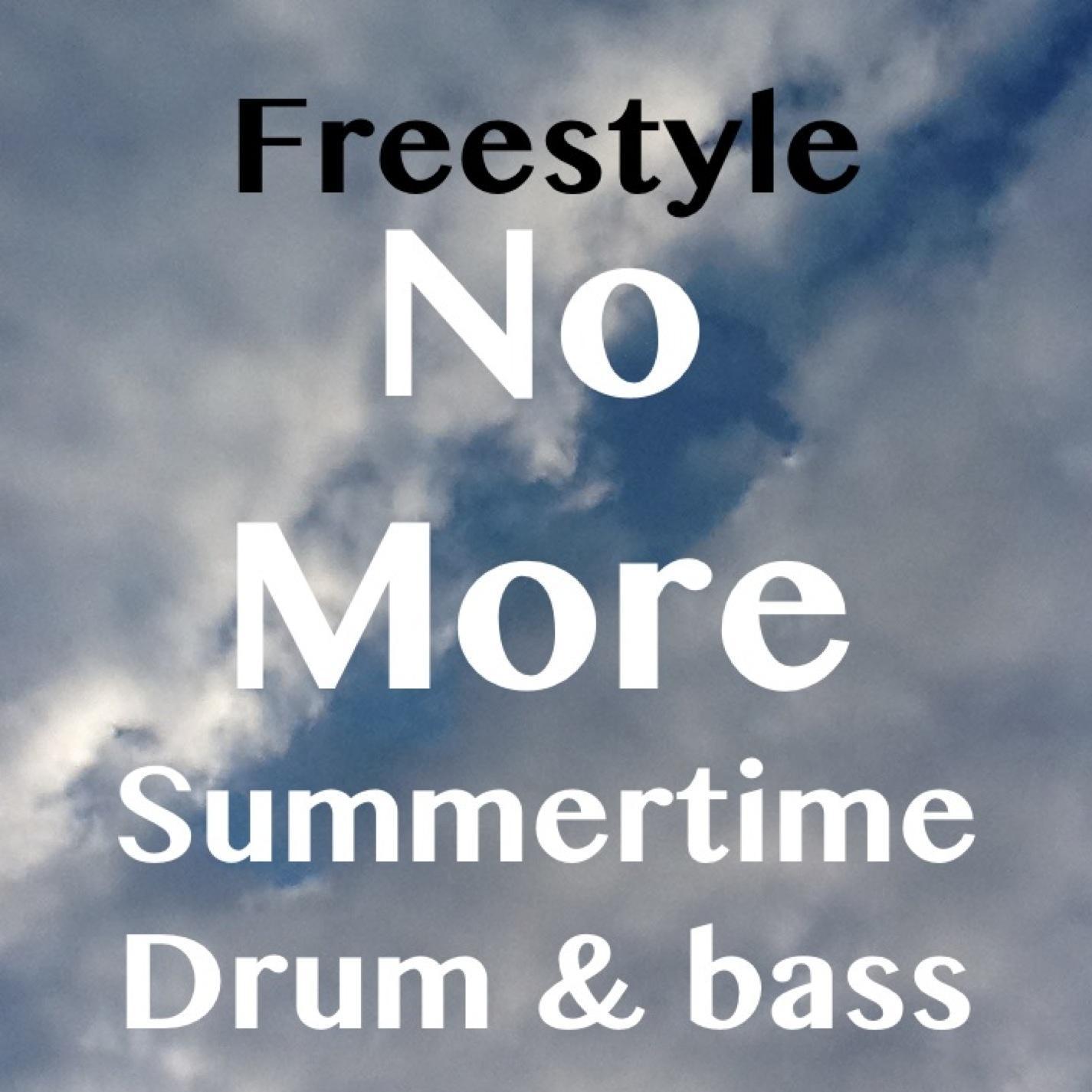 No more summertime drum & bass