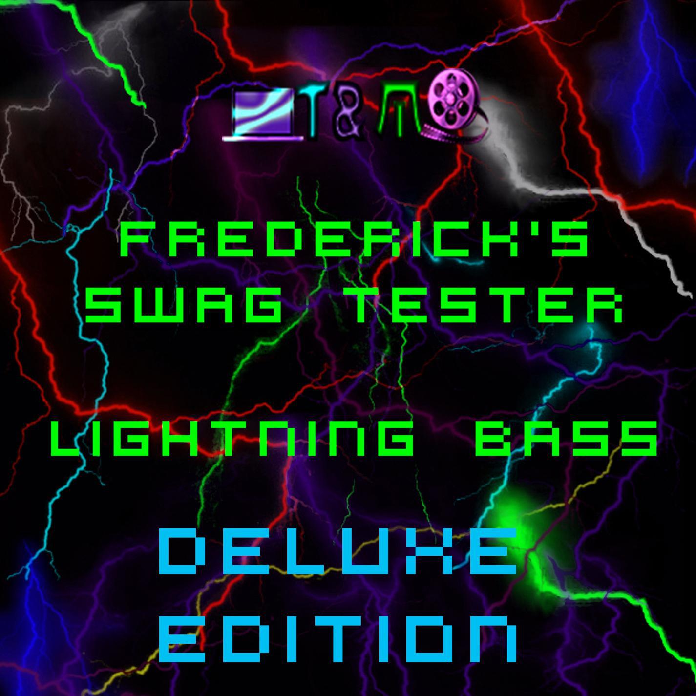 Frederick's Bass Tester - Lightning Bass (Deluxe Edition) (2014)