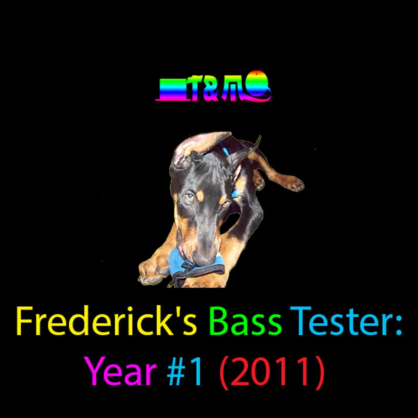Frederick's Bass Tester #5
