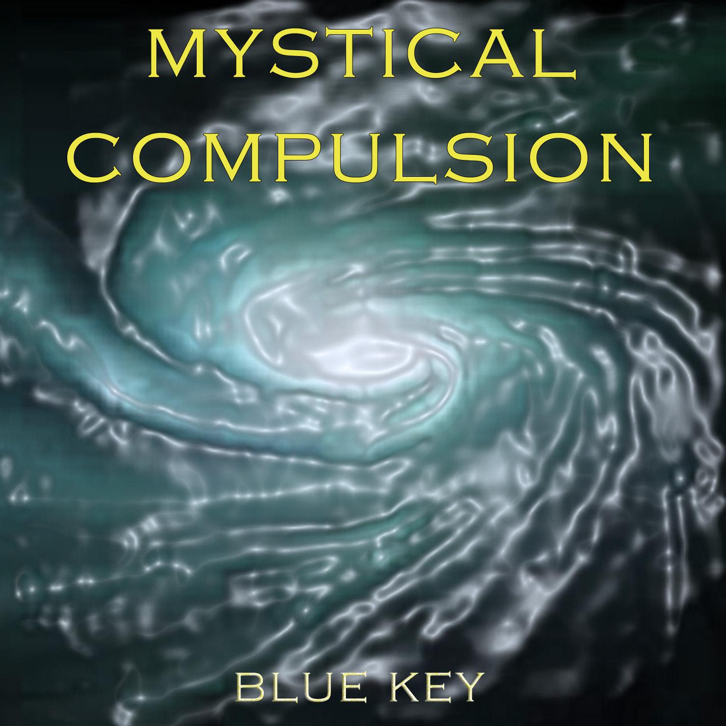 Mystical Compulsion