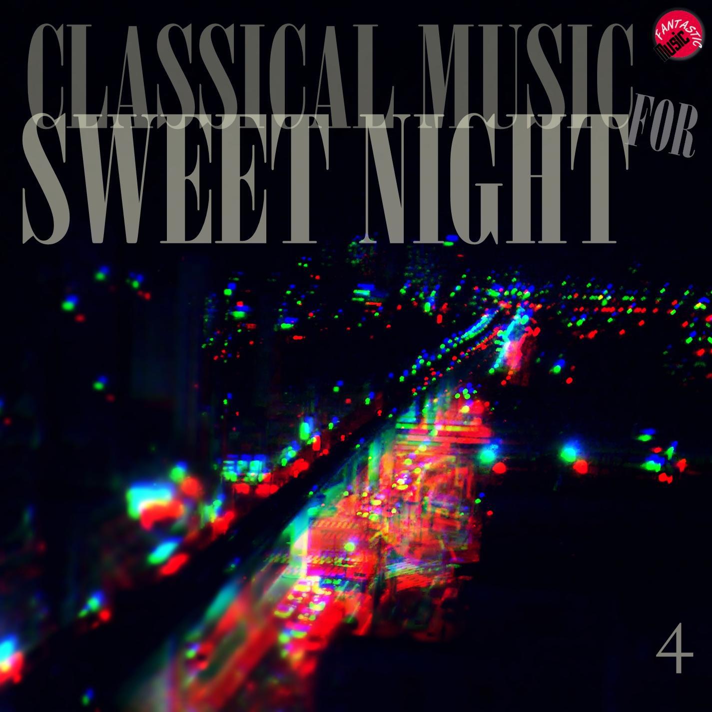 Classical music for sweet night 4