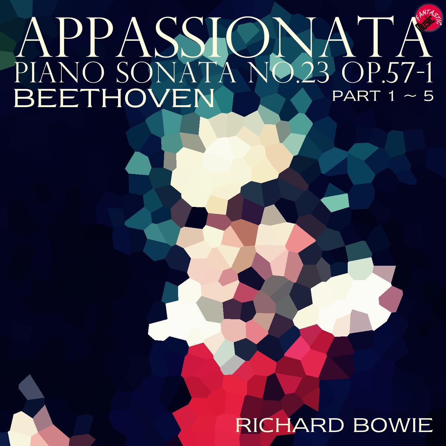 Beethoven Piano Sonata No.23 Appassionata Op.57-1 part.1~5