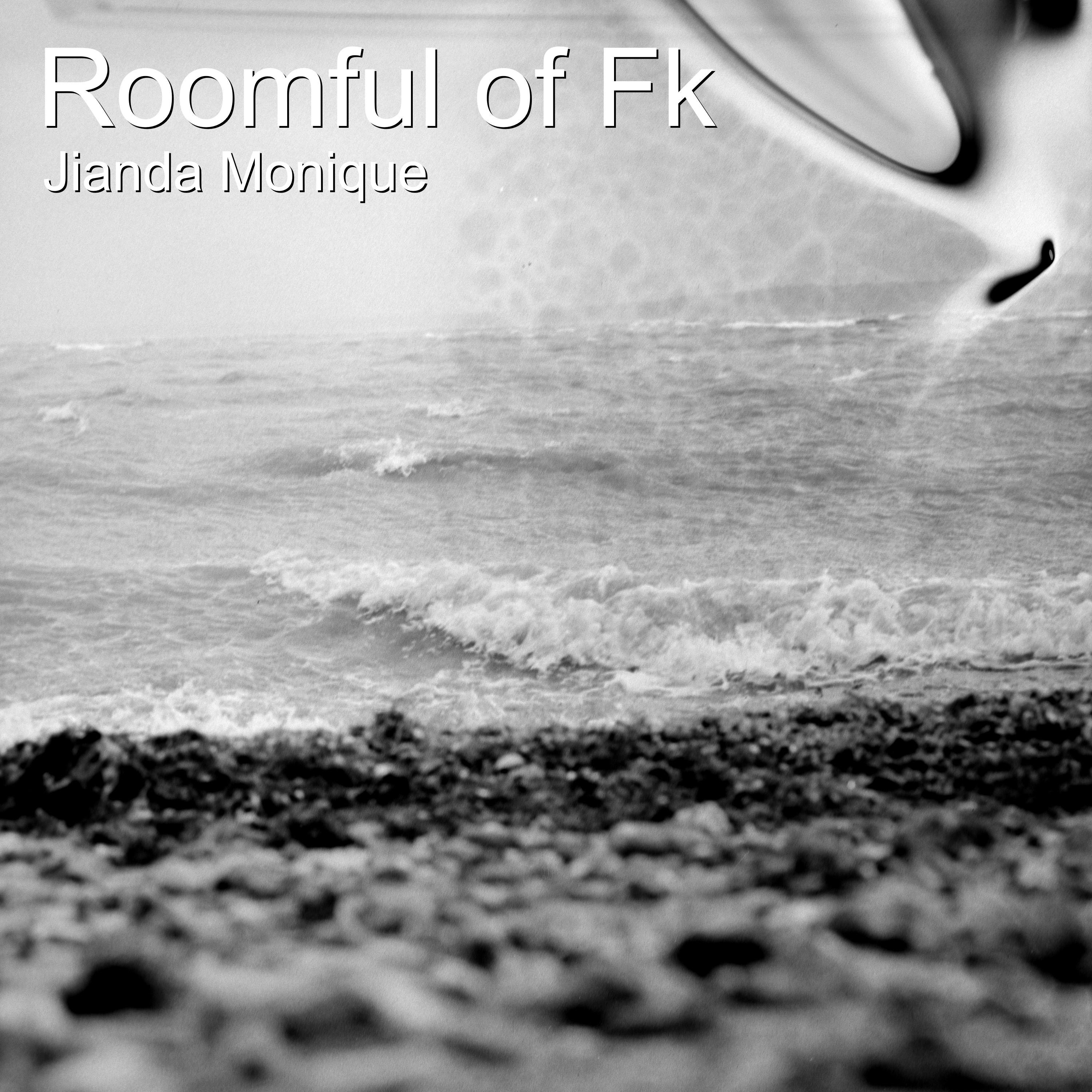Roomful of Fk
