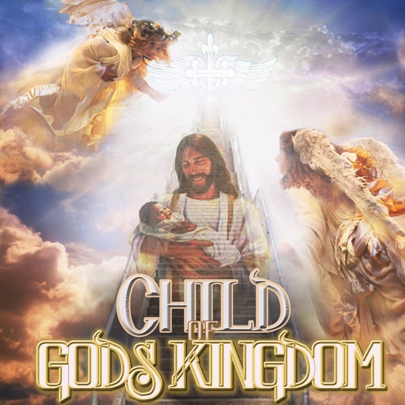 Child of Godz Kingdom