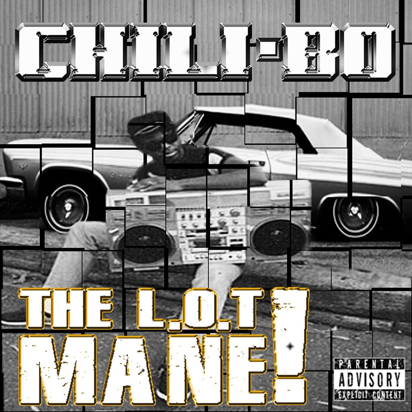 The L.O.T Mane!