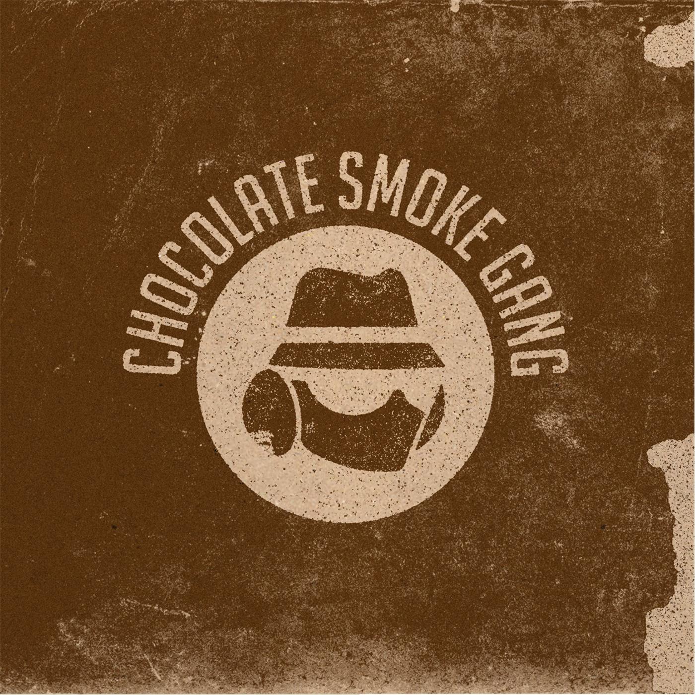 Chocolate Smoke Gang
