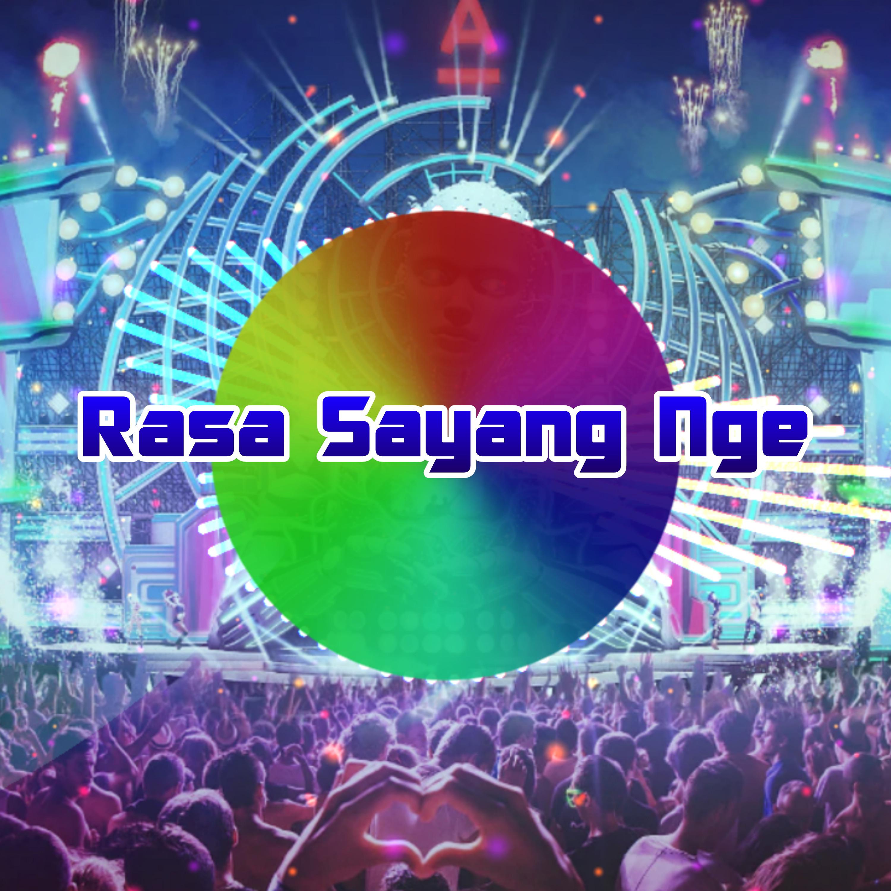 Rasa Sayang Nge