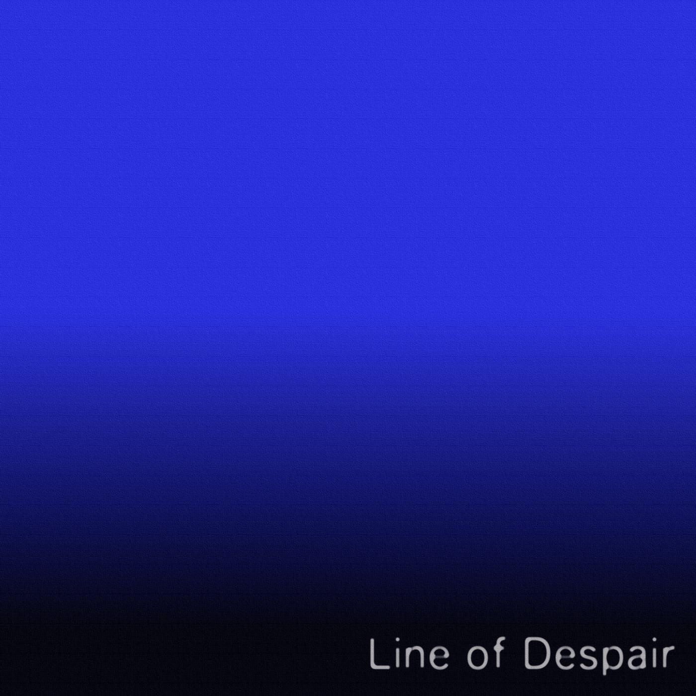 Line of Despair