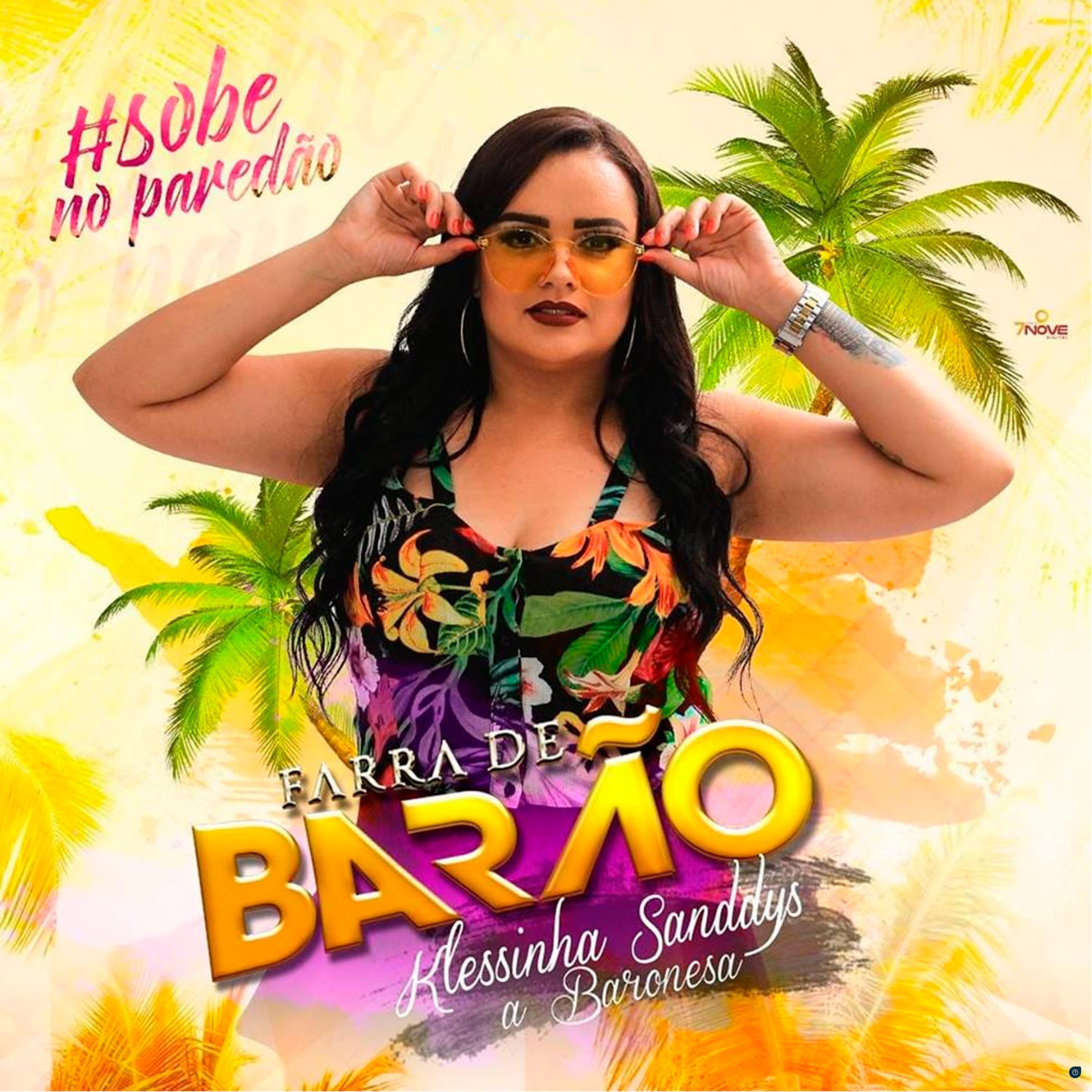 Klessinha Sanddys a Baronesa  Sobe no Pared o