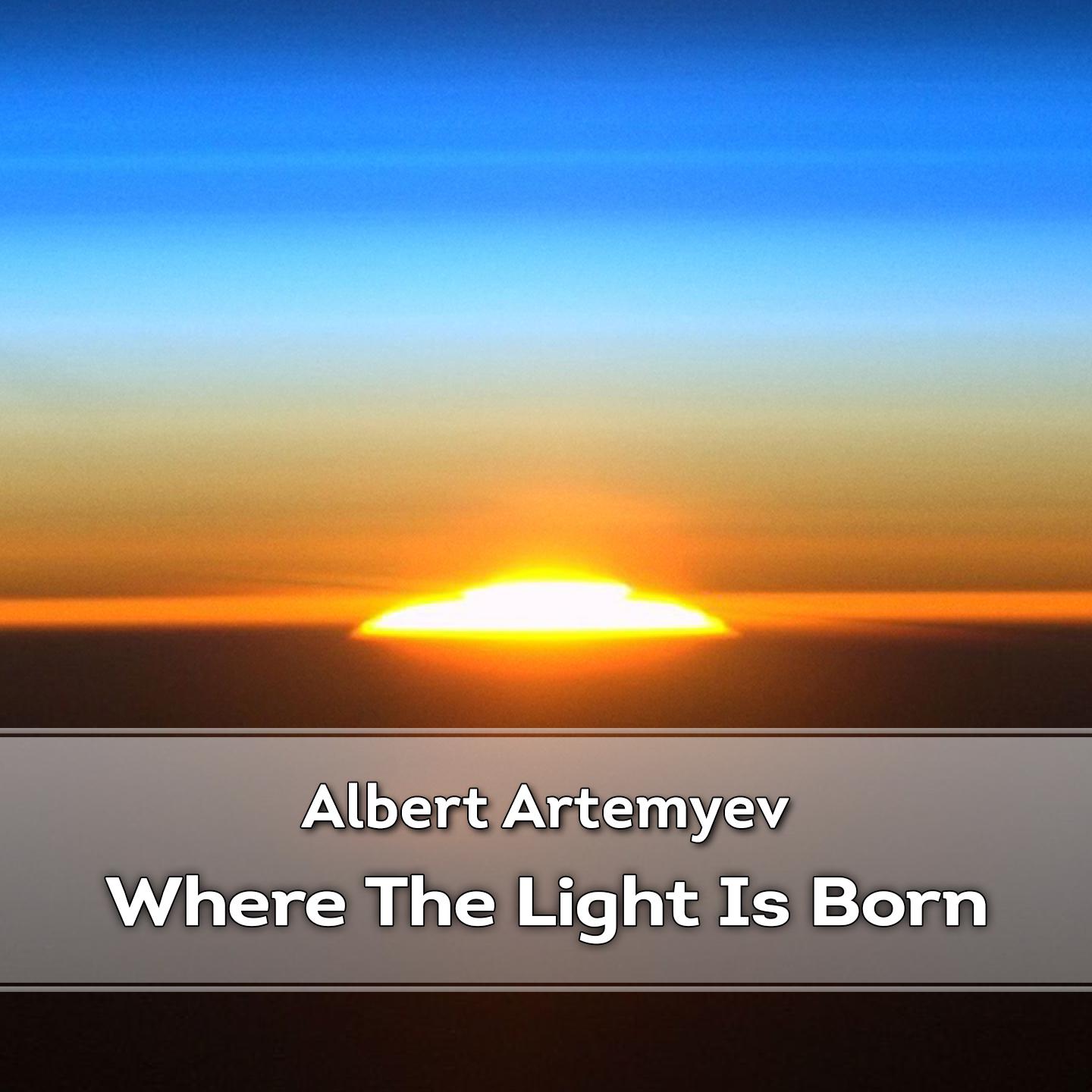 Where the Light Is Born
