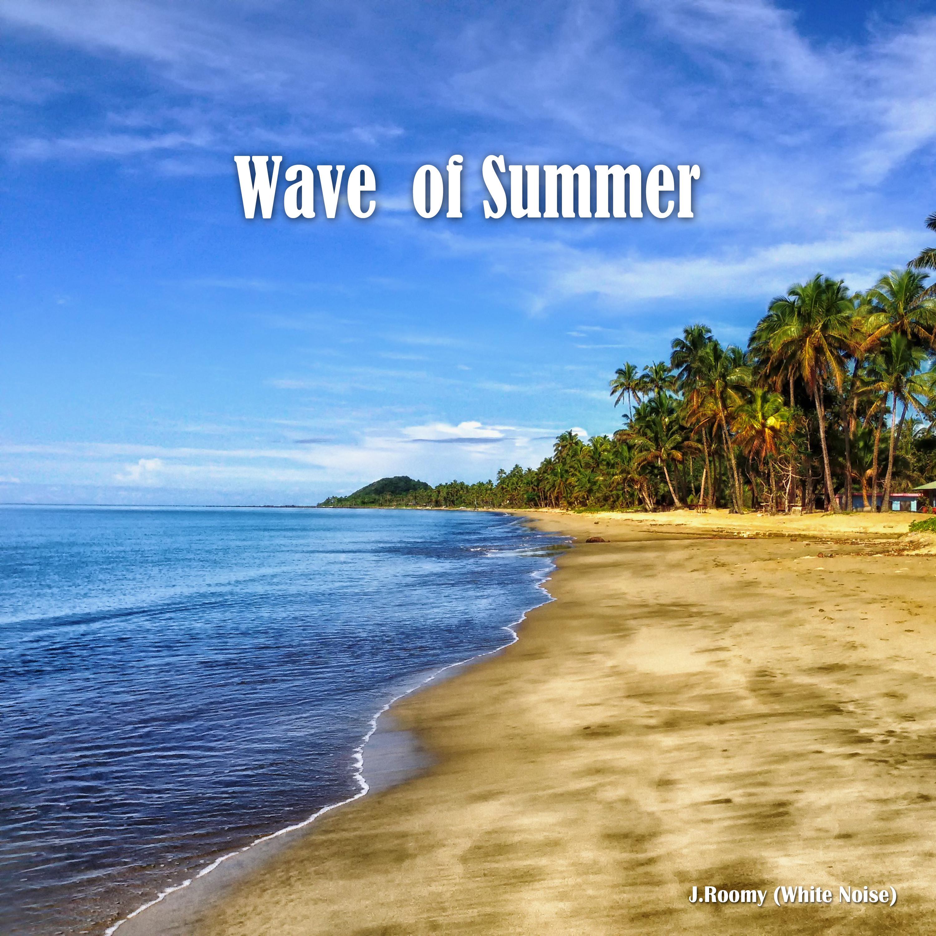 Wave of Summer