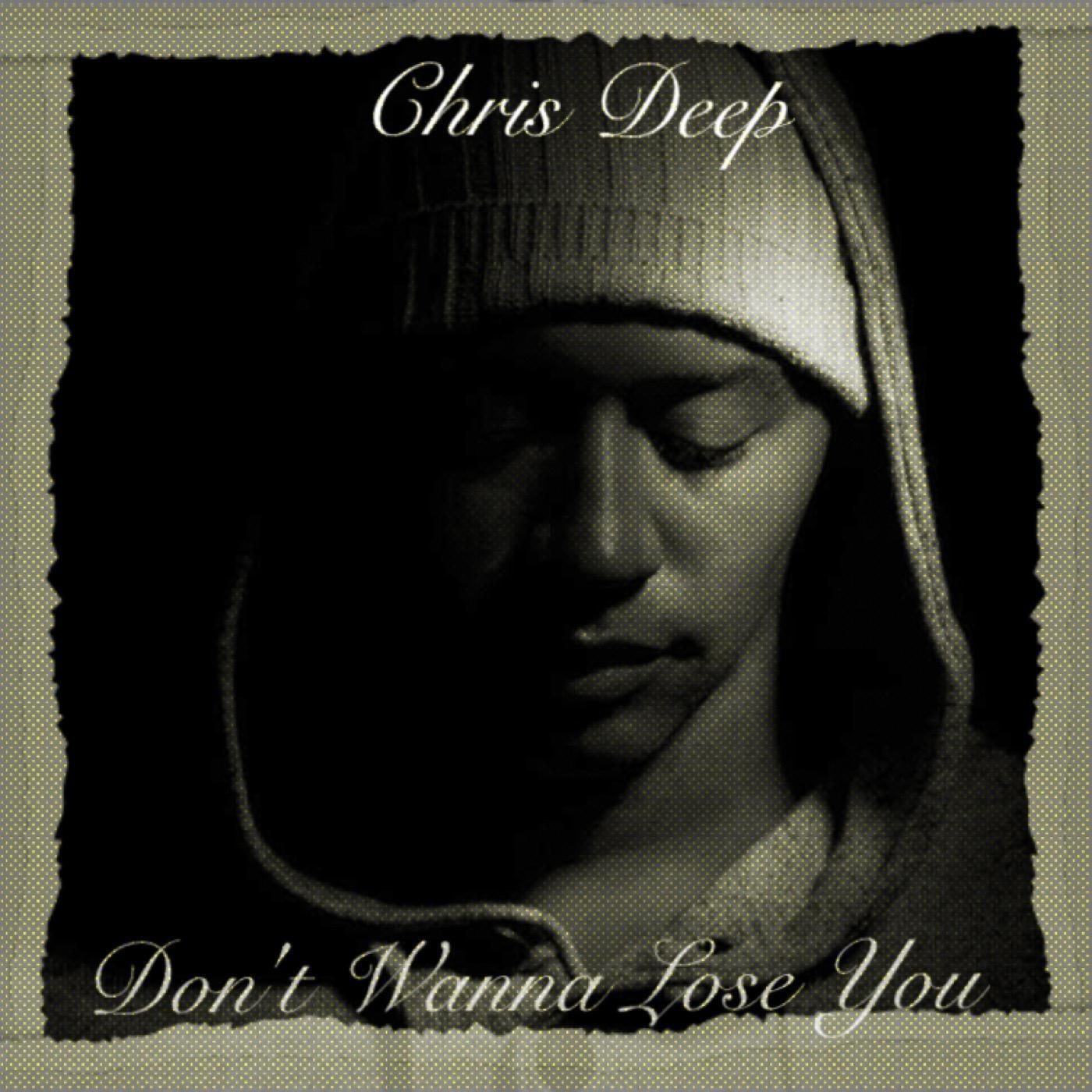 Don't Wanna Lose You