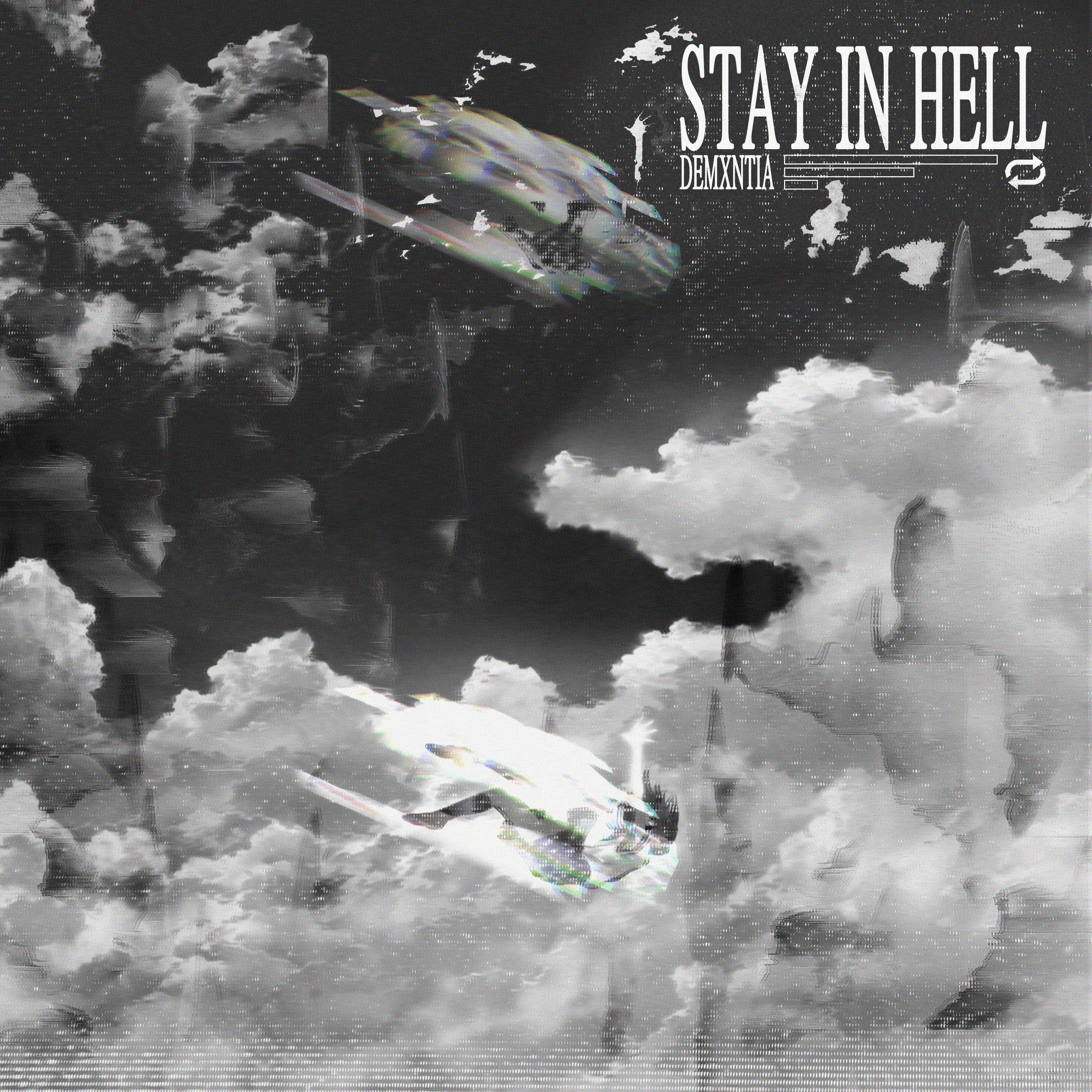 stay in hell