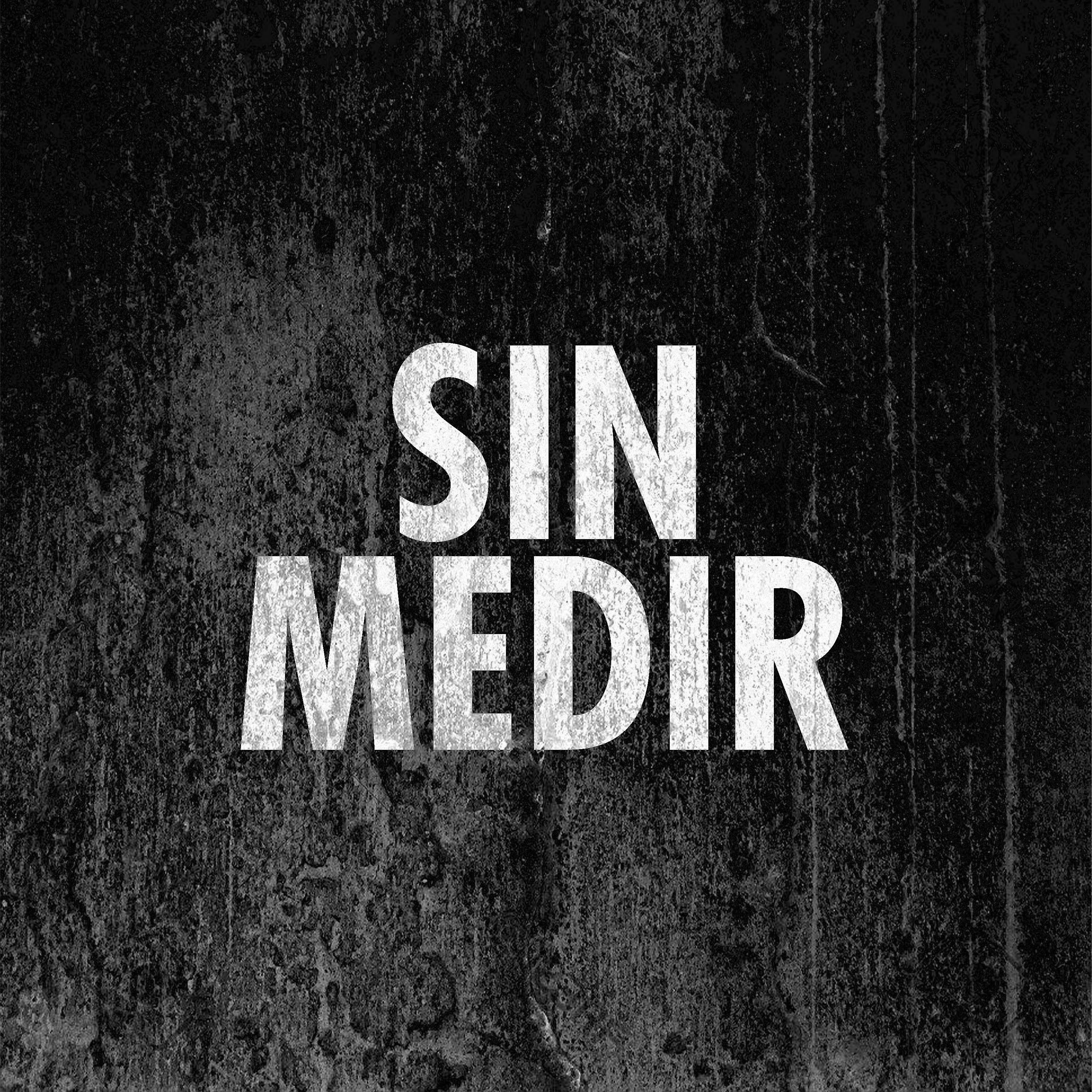 Sin Medir