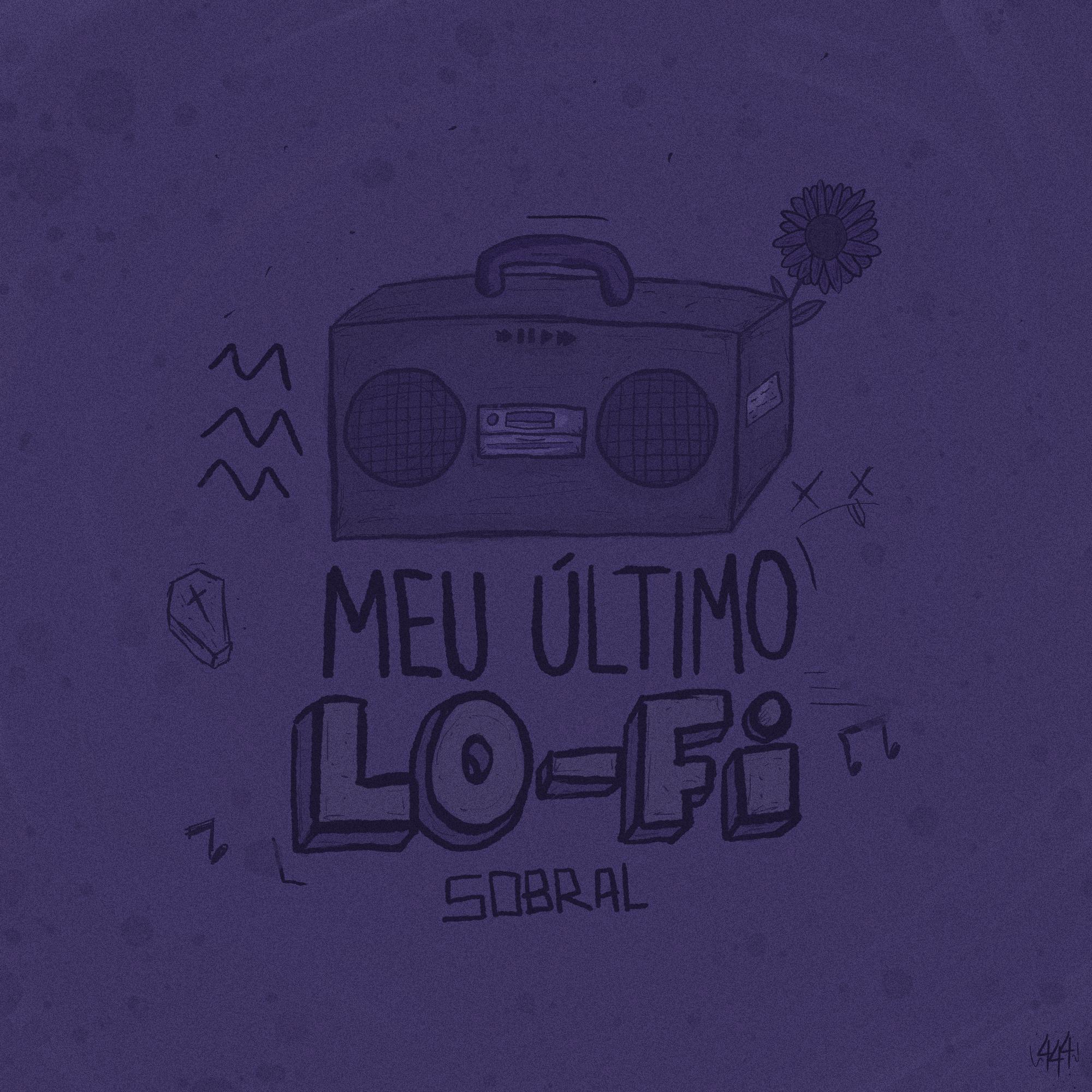 Meu Ú ltimo LoFi
