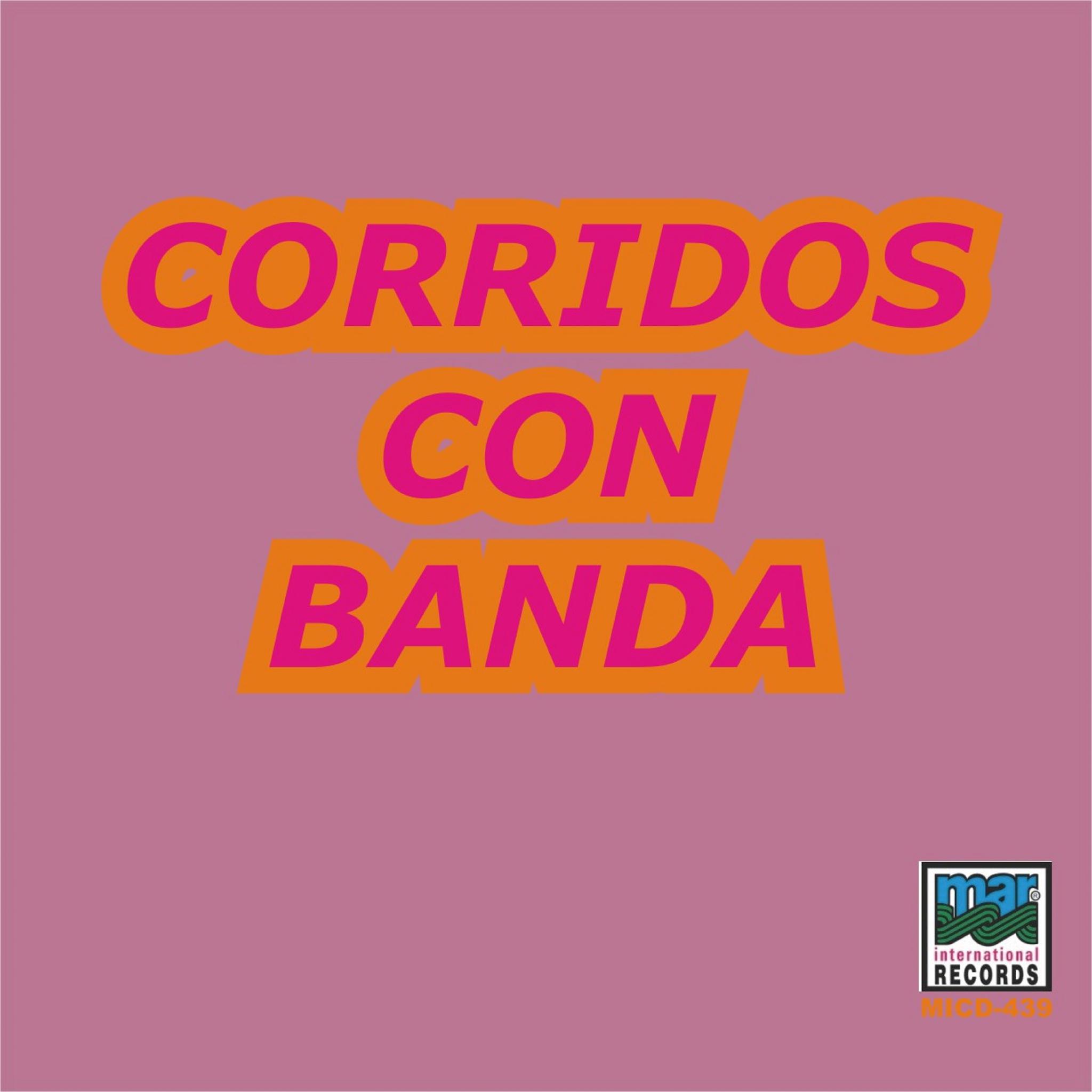 Corridos Con Banda