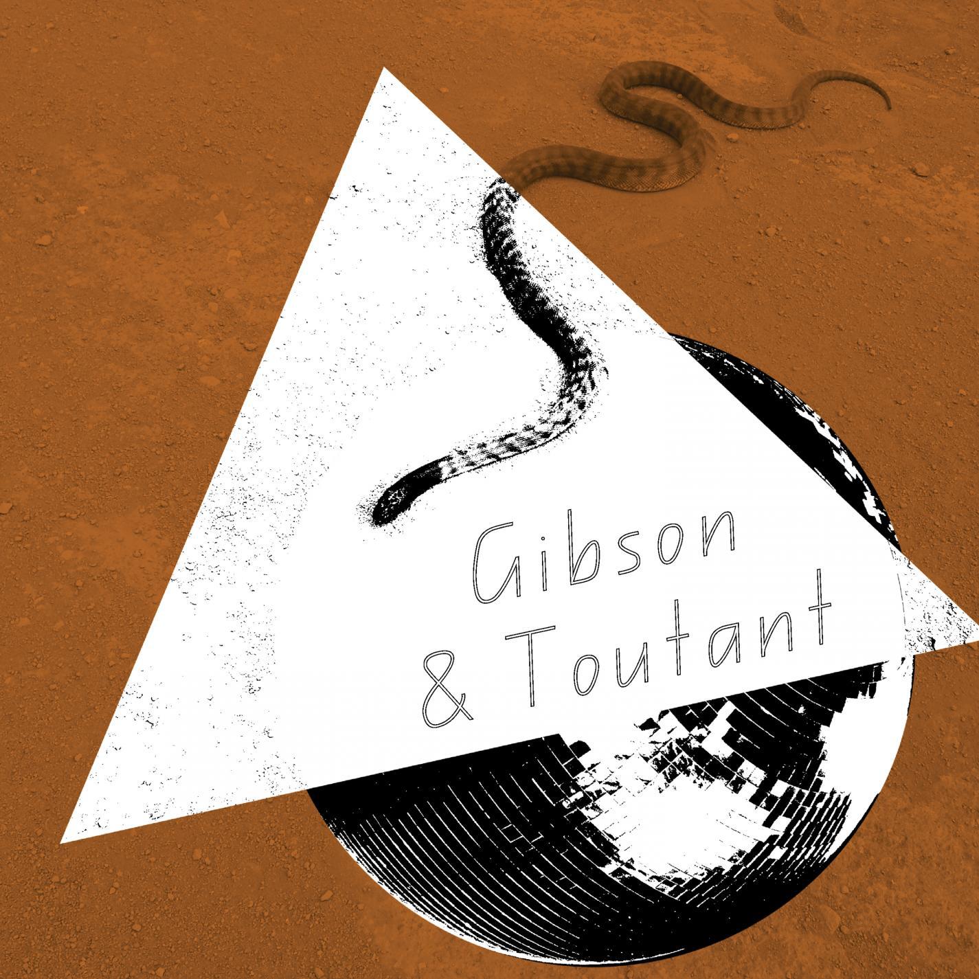 Gibson and Toutant