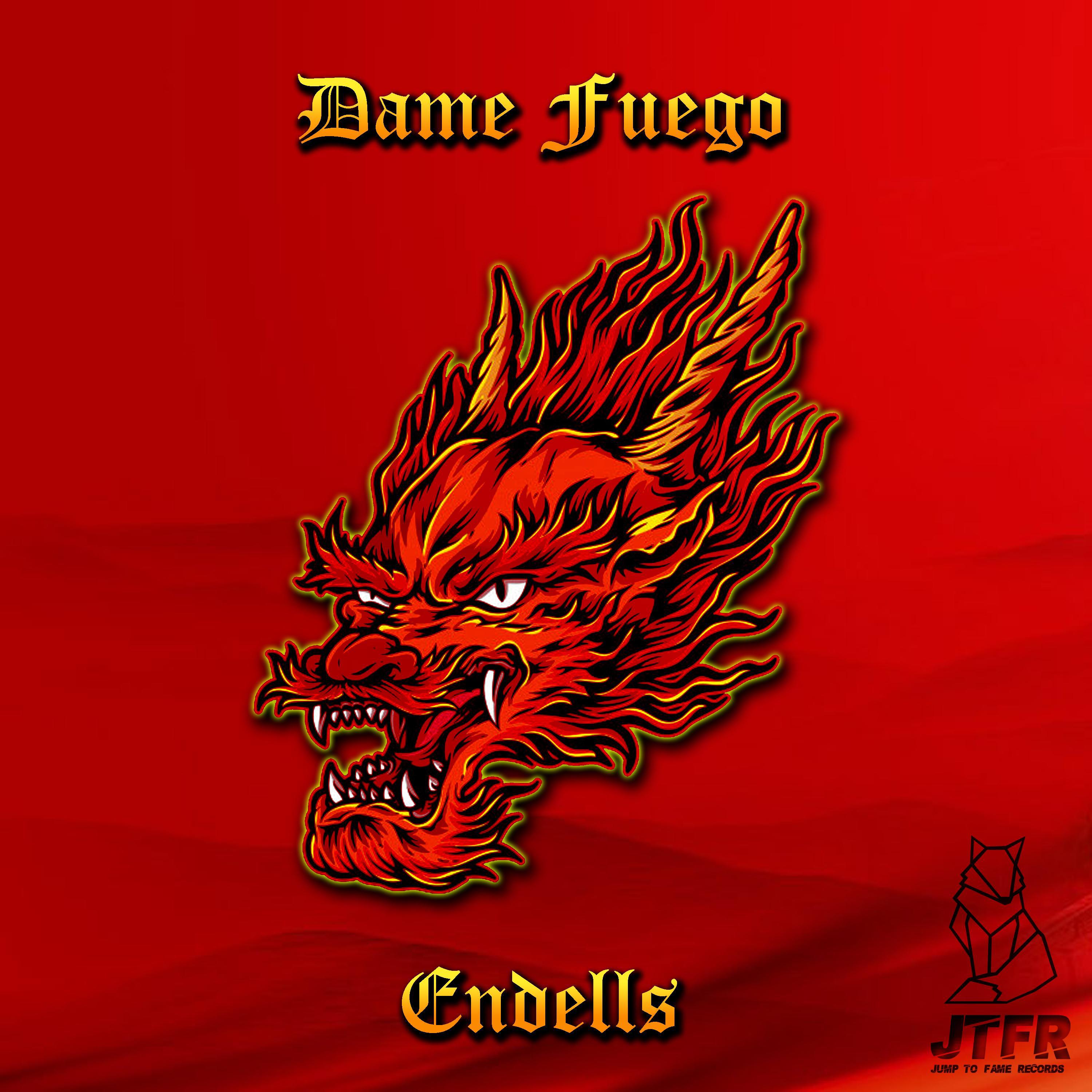 Dame Fuego