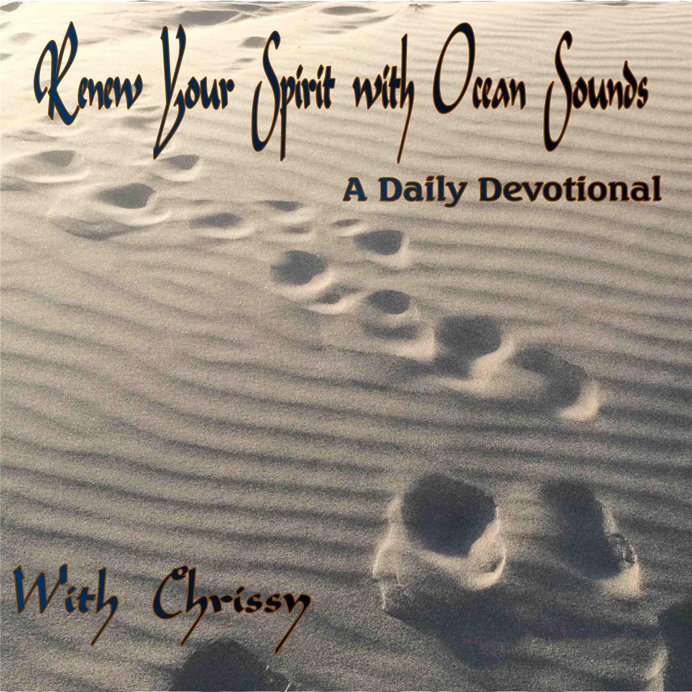 Renew Your Spirit With Ocean Sounds: A Daily Devotional