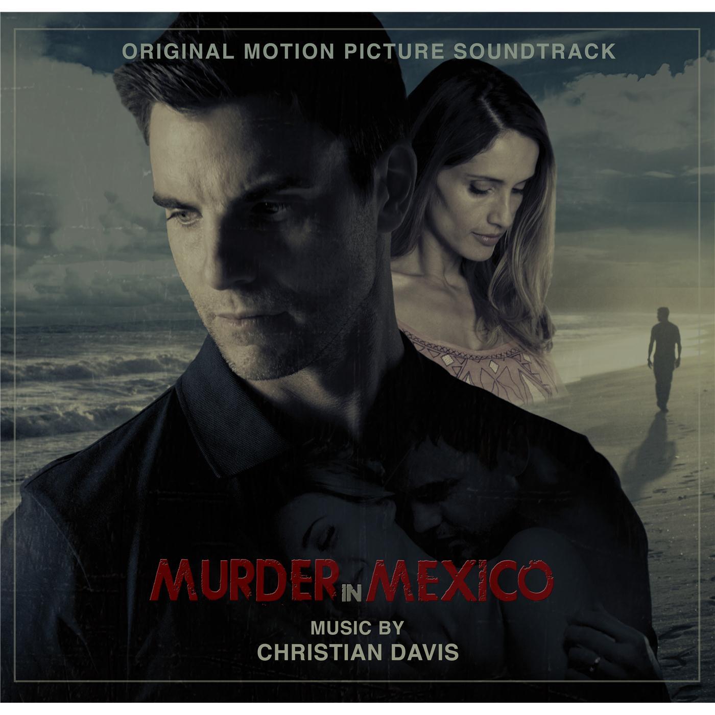 Murder in Mexico (Original Motion Picture Soundtrack)