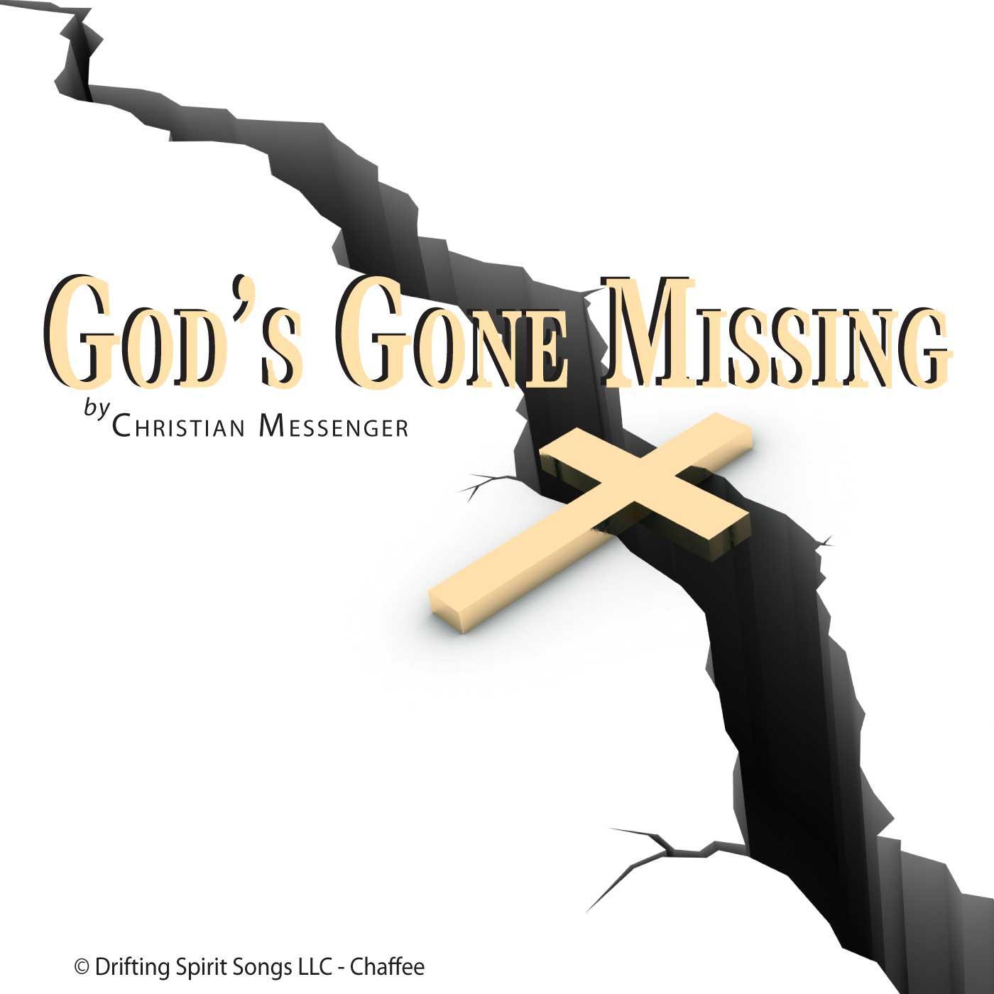 God's Gone Missing