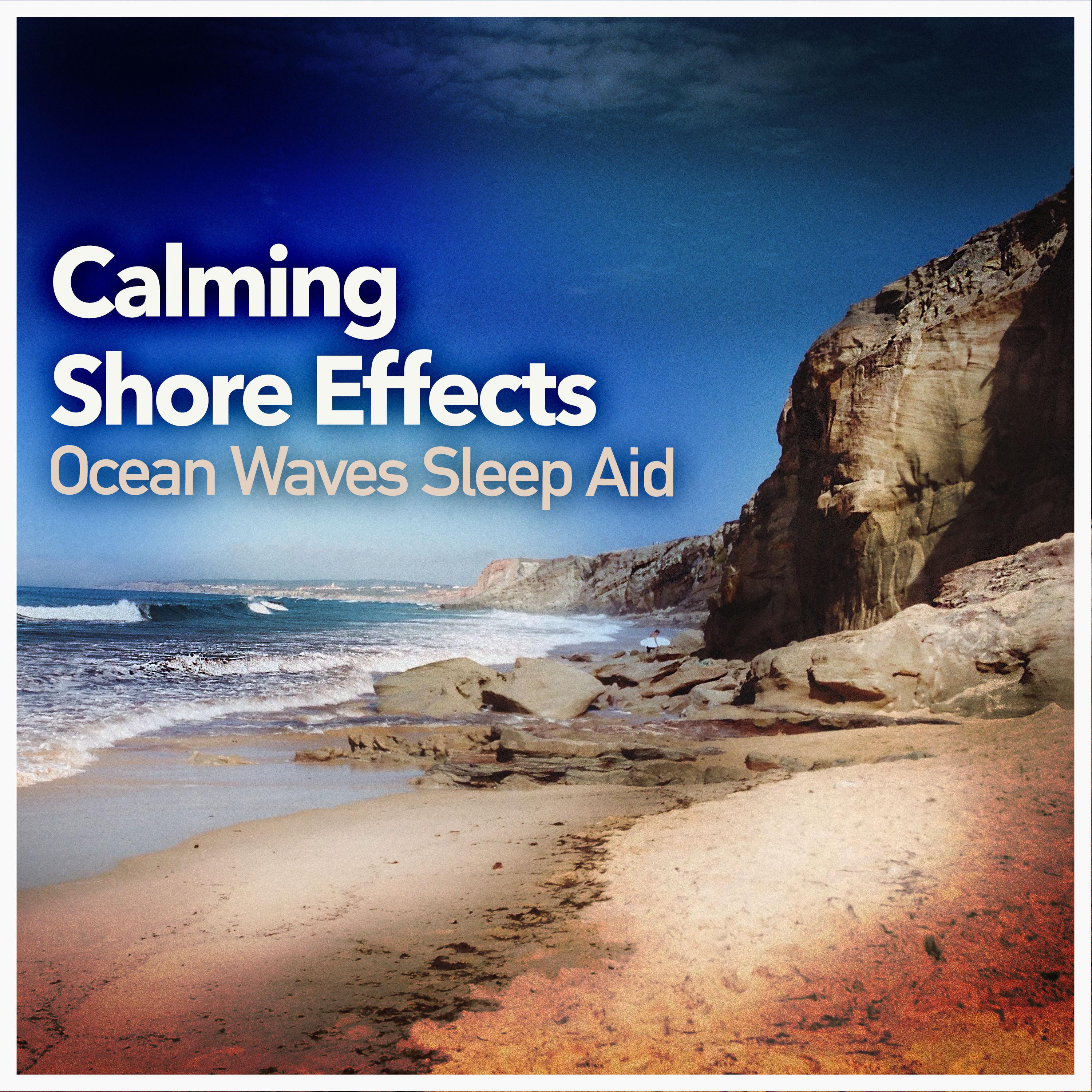 Calming Shore Effects