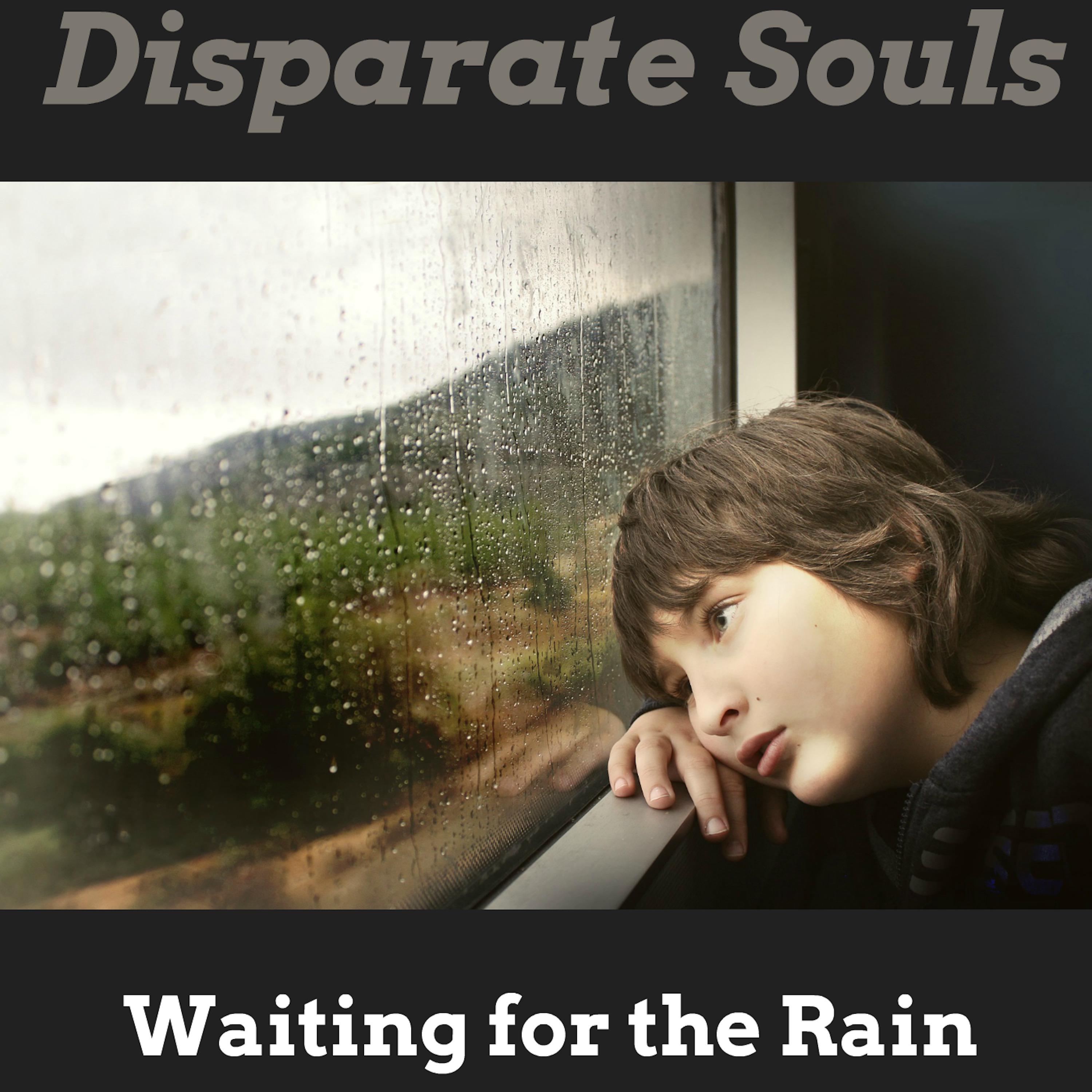 Waiting for the Rain