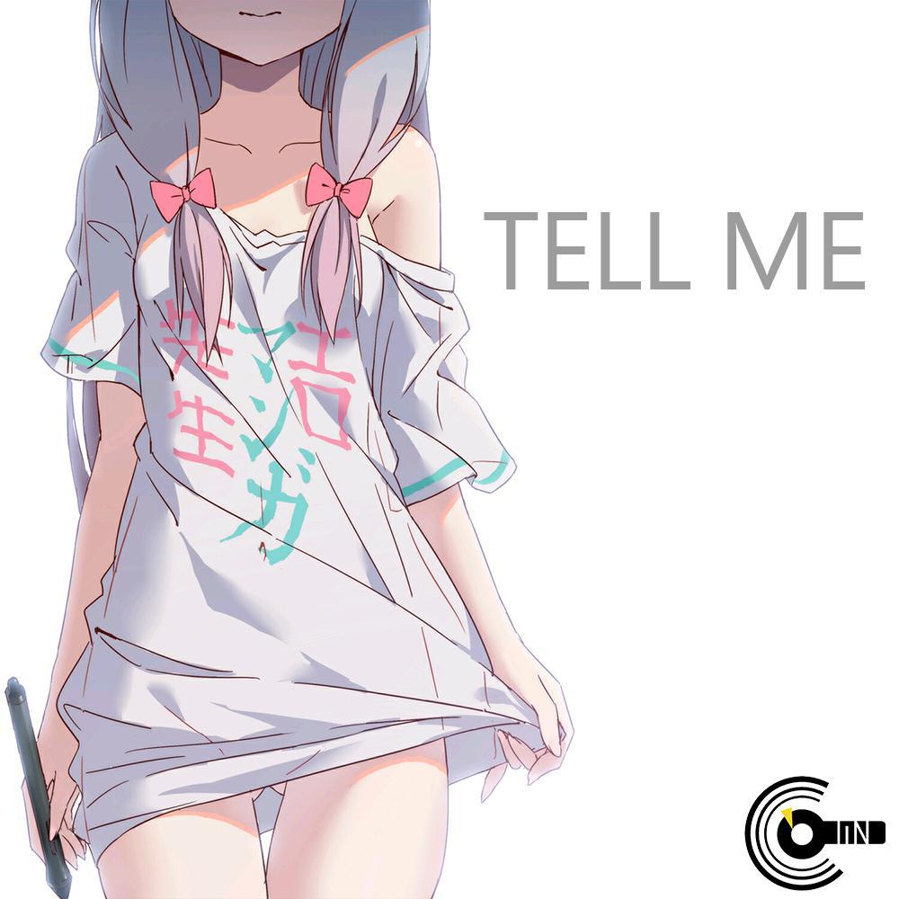 Tell Me