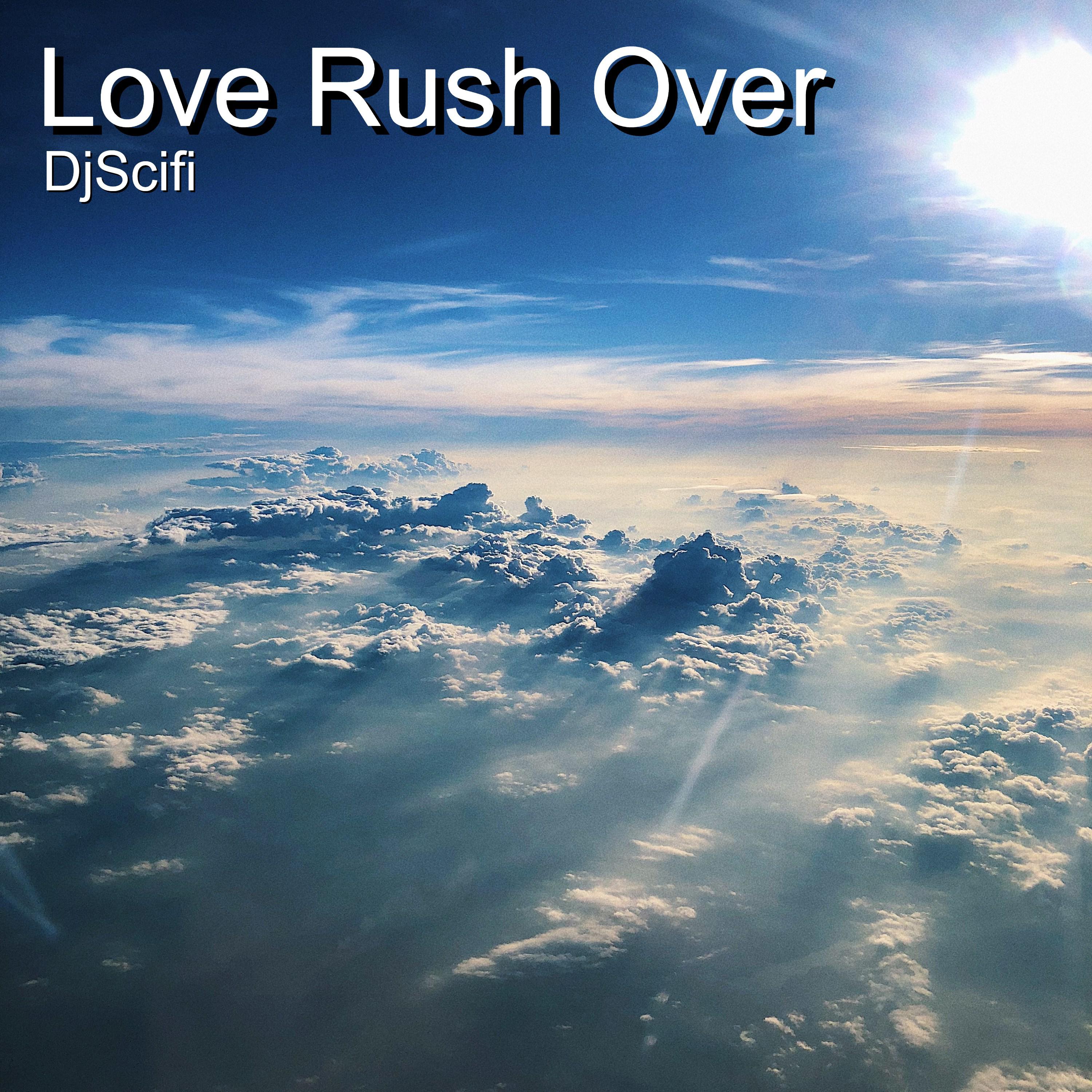 Love Rush Over