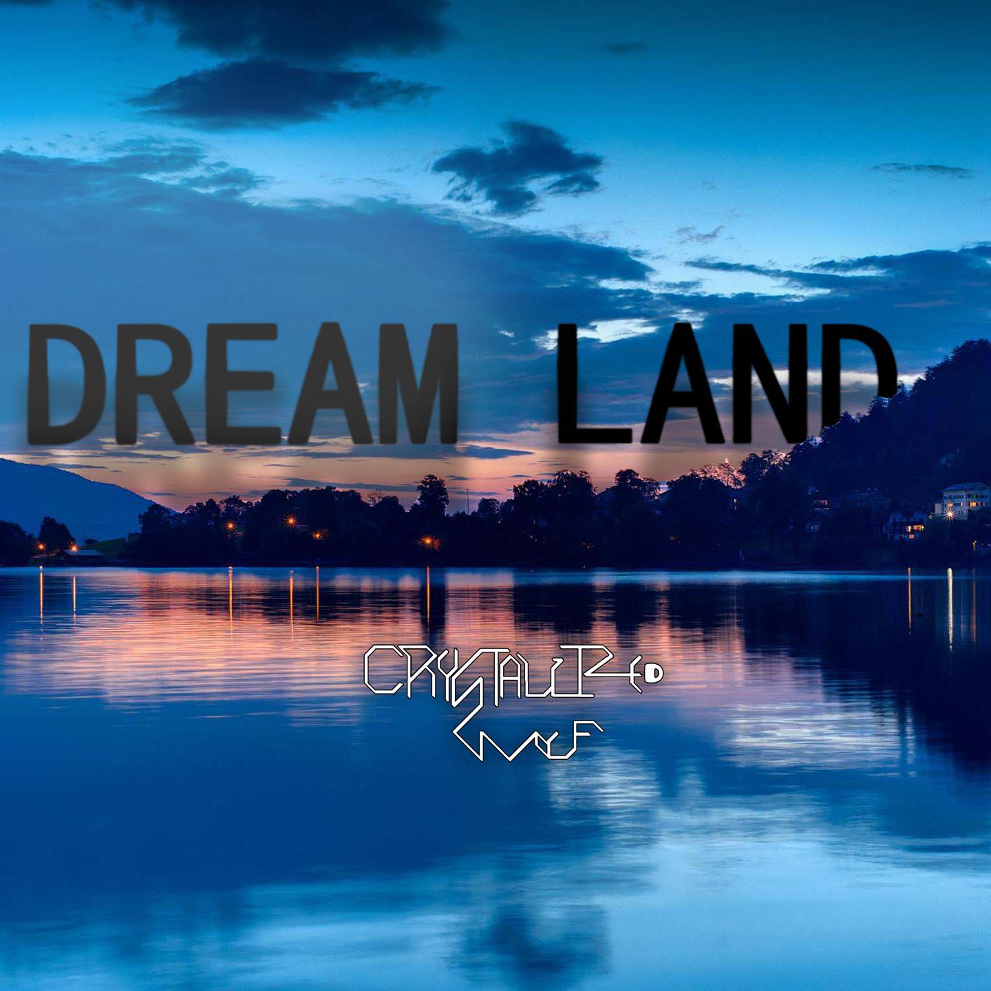 Dream Land