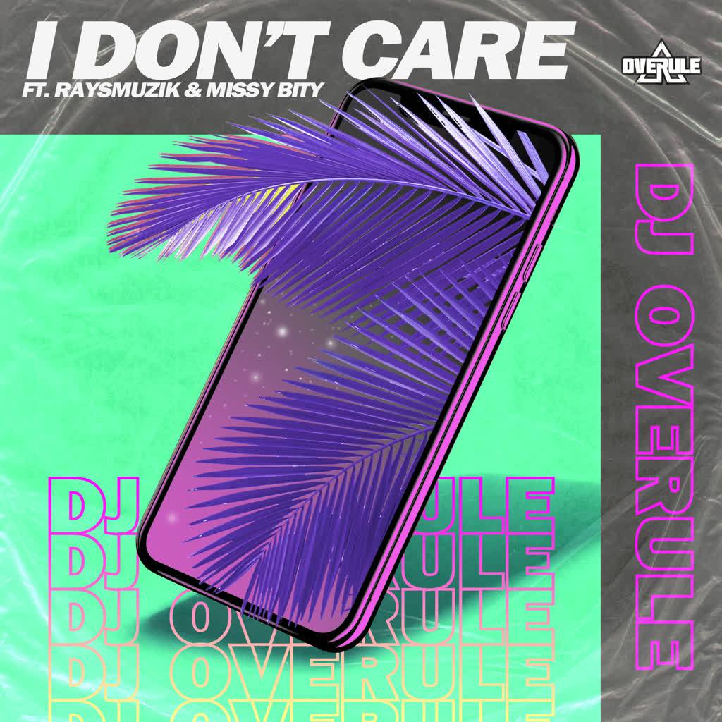 I Don t Care